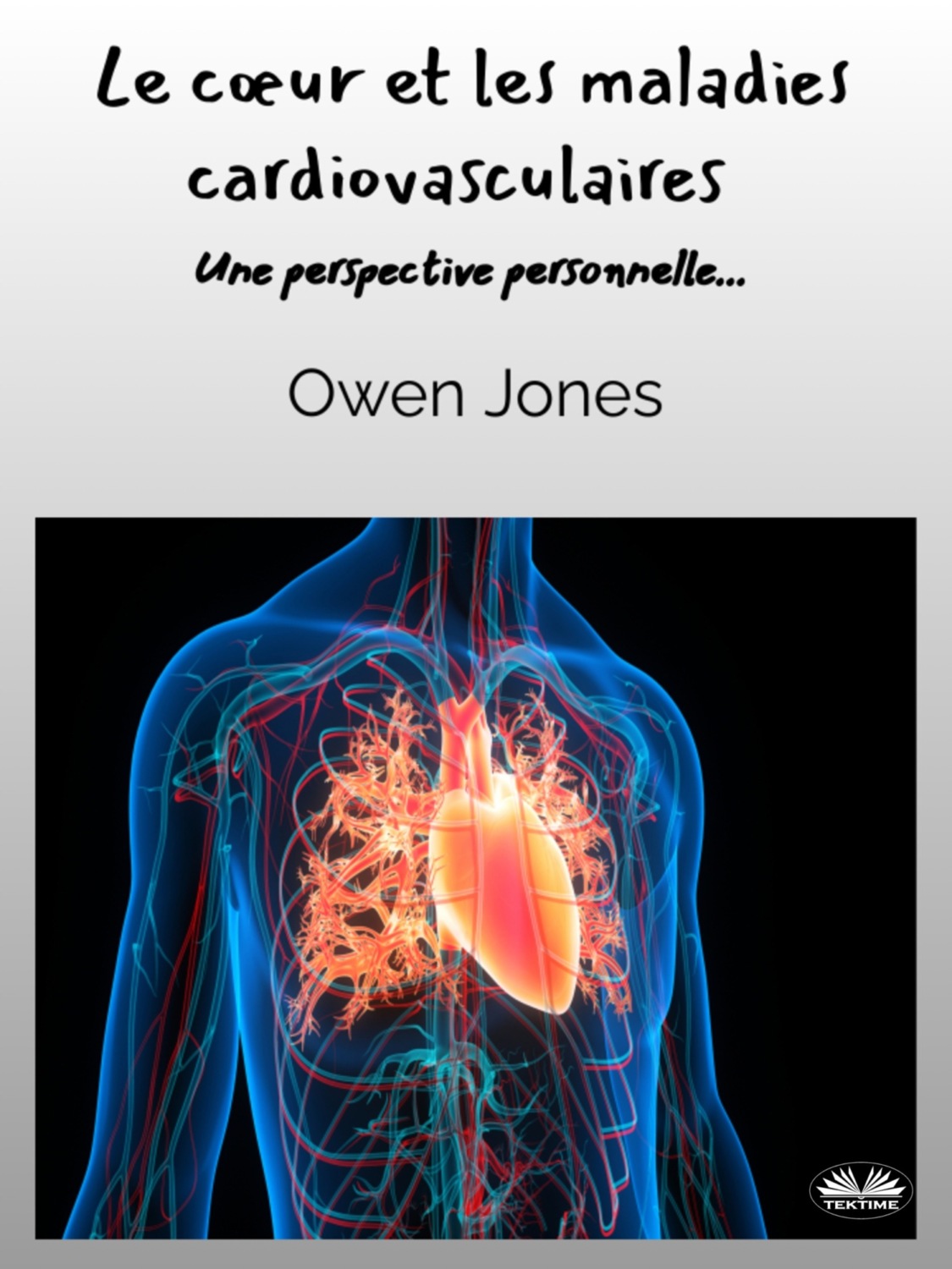 Обложка книги «Le Cœur Et Les Maladies Cardiovasculaires»