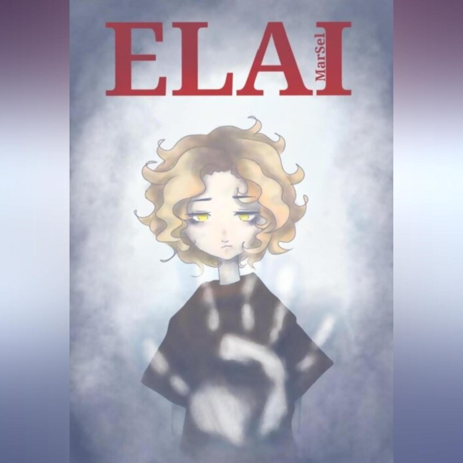 Обложка книги «ELAI. Том I. Несколько жизней»