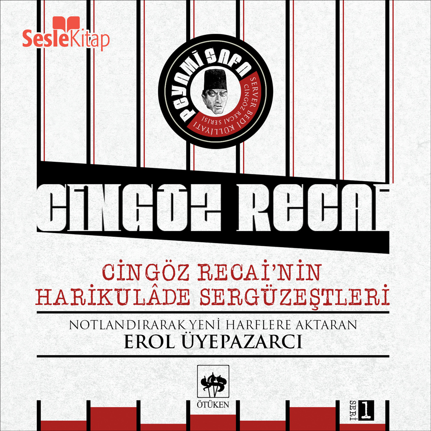 Обложка книги «Cingöz Recai'nin Harikulade Sergüzeştleri»