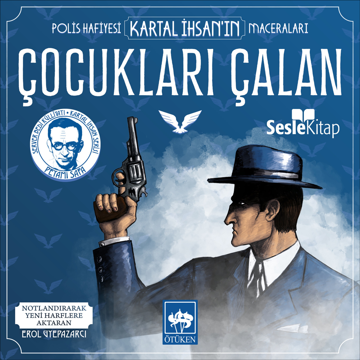 Обложка книги «Polis Hafiyesi Kartal İhsan'ın Maceraları 4 – Çocukları Çalan»