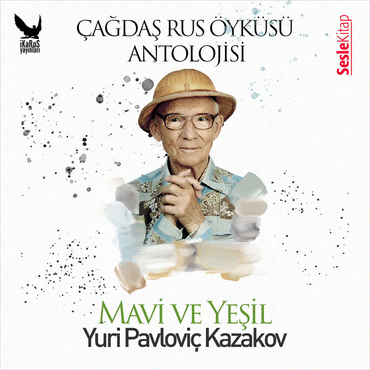 Обложка книги «Çağdaş Rus Öyküleri Antolojisi 13 – Mavi ve Yeşil»