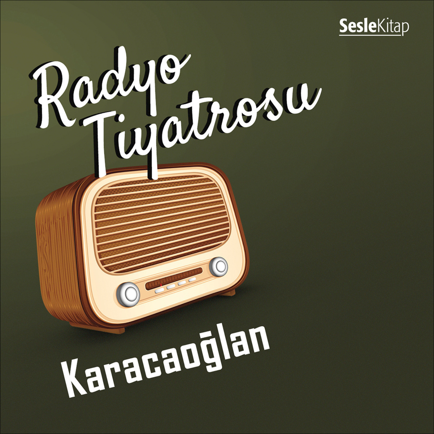 Обложка книги «Radyo Tiyatrosu – Karacaoğlan»