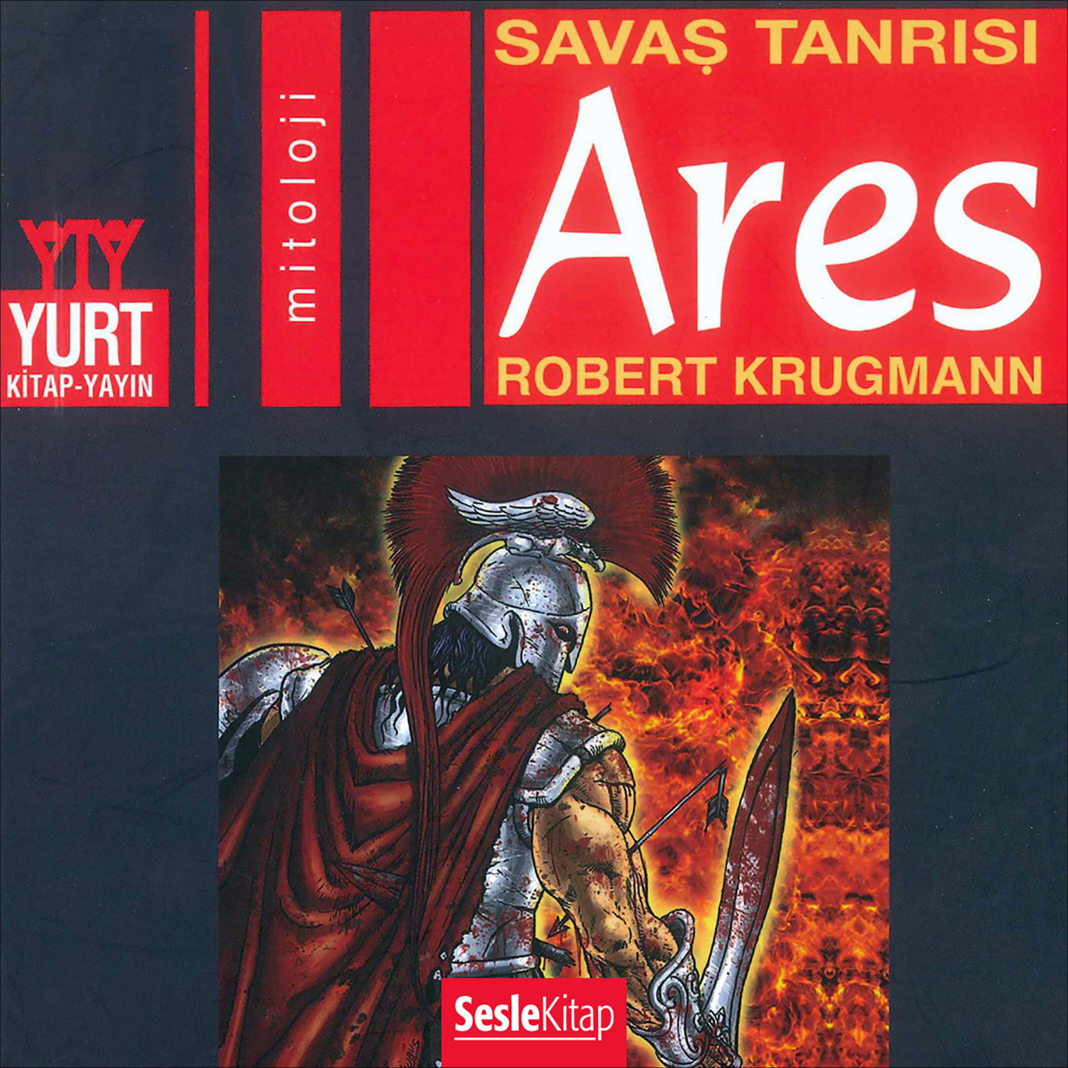 Обложка книги «Olympos Tanrıları 10 – Ares»