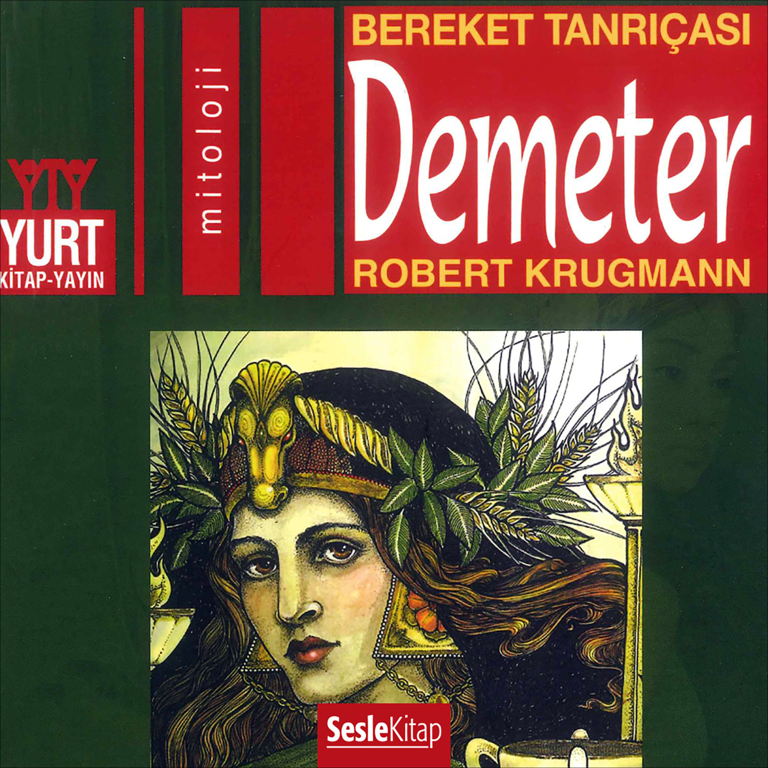 Обложка книги «Olympos Tanrıları 4 – Demeter»