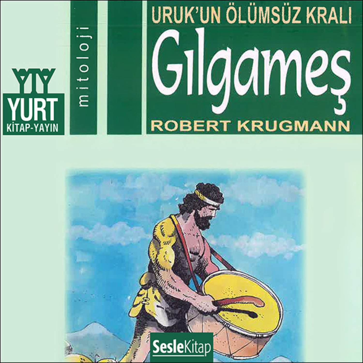 Обложка книги «Söylenceler 4 – Gılgameş»