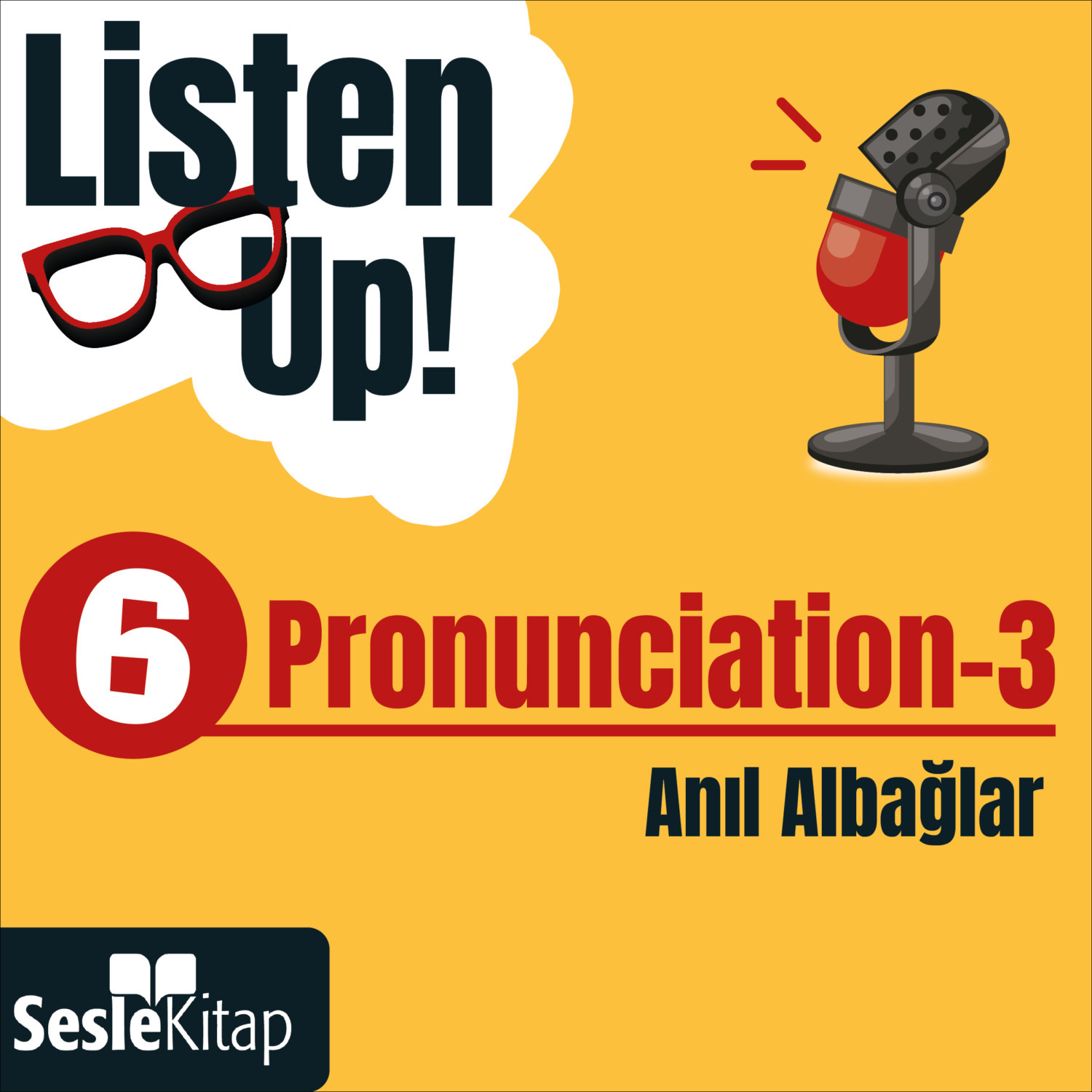 Обложка книги «Listen Up! 4. Bölüm: Pronunciation 2»