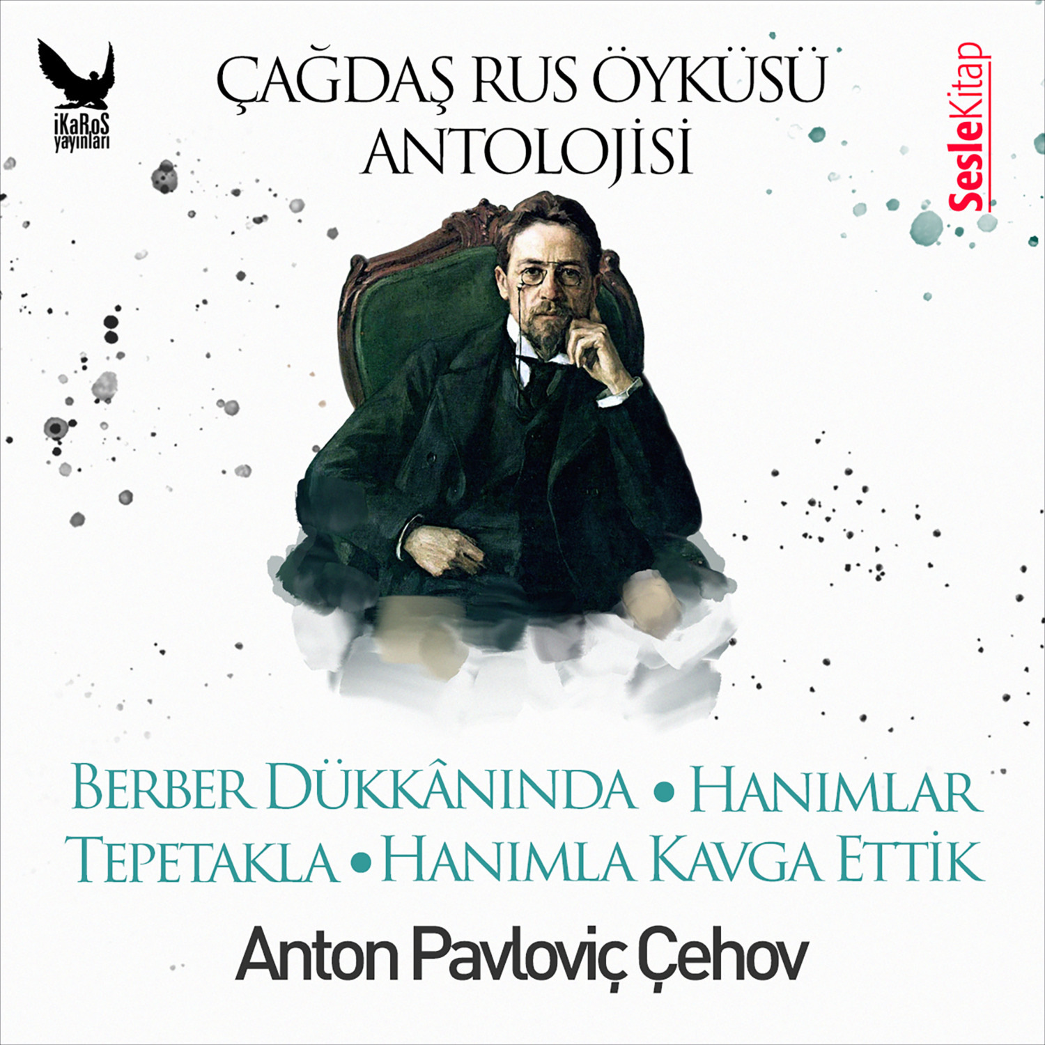 Обложка книги «Çağdaş Rus Öyküleri Antolojisi 3 – Berber Dükkânında, Hanımla Kavga Ettik, Hanımlar, Tepetakla»