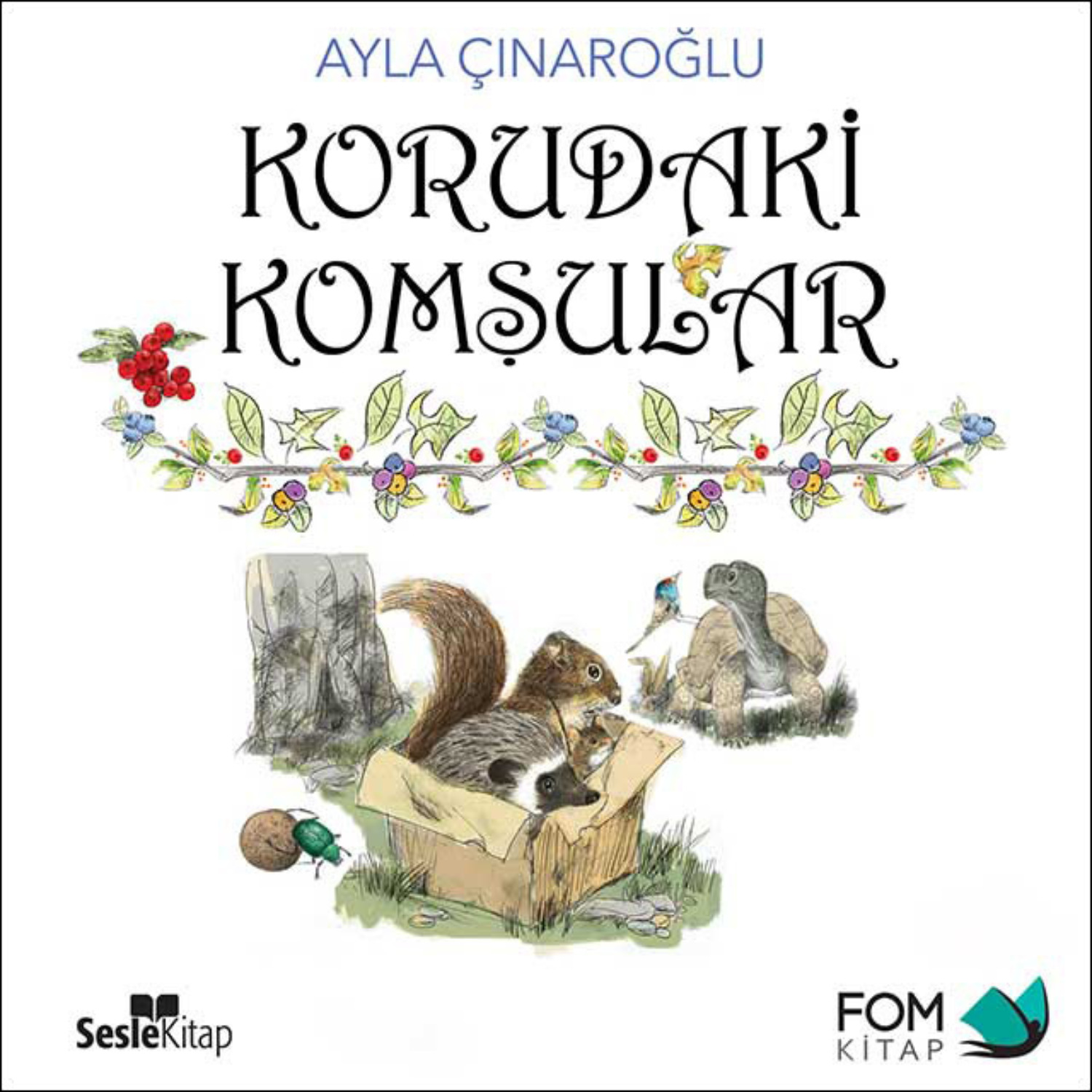 Обложка книги «Korudaki Komşular»