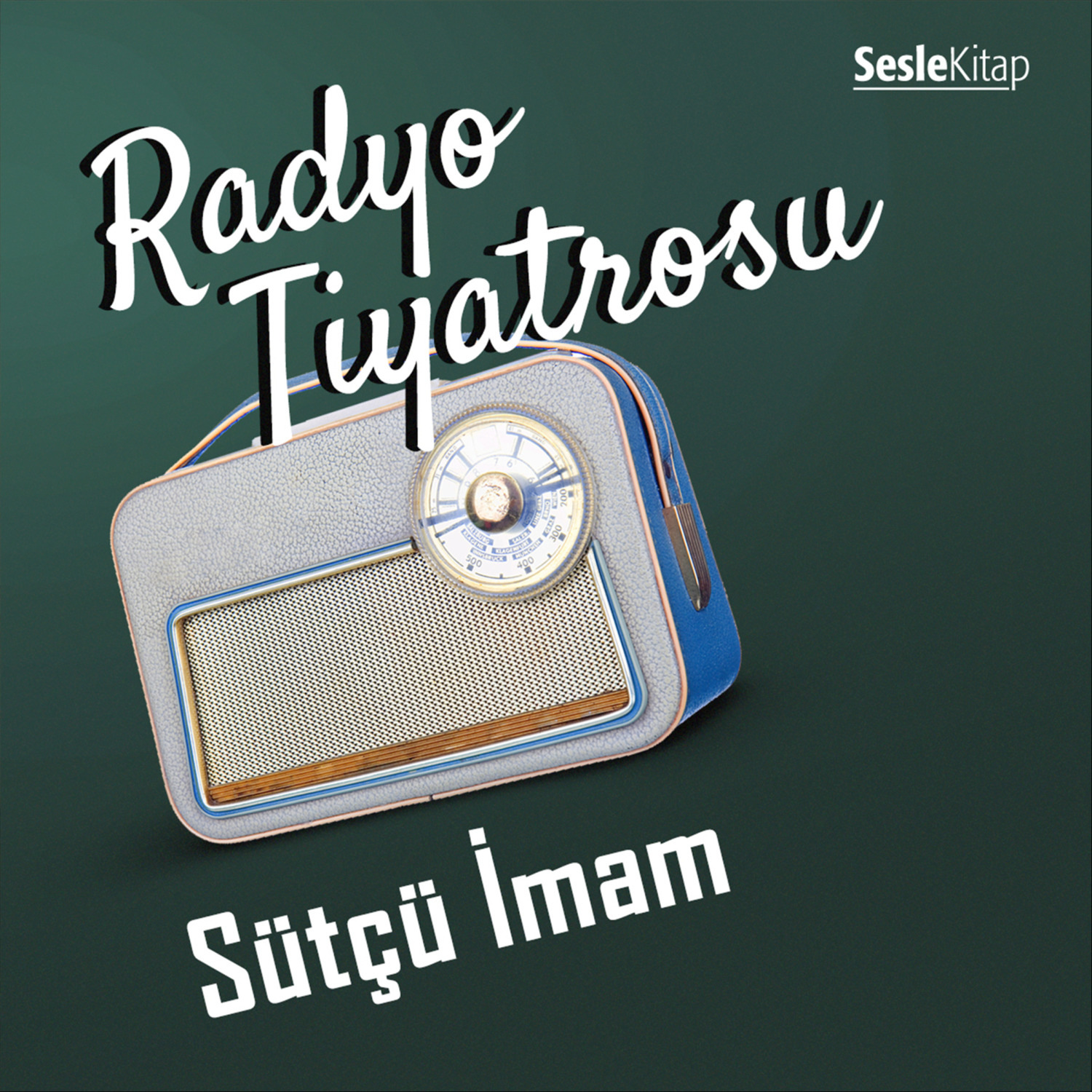 Обложка книги «Radyo Tiyatrosu – Sütçü İmam»