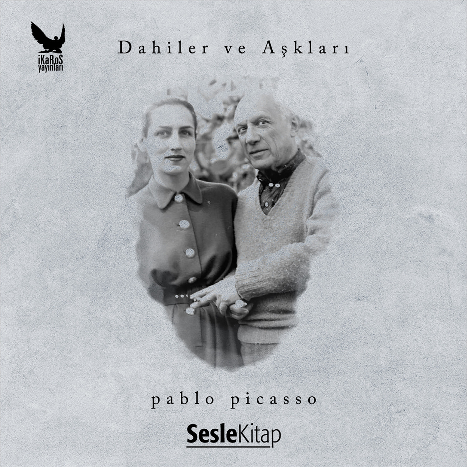 Обложка книги «Dahiler ve Aşkları Pablo Picasso»