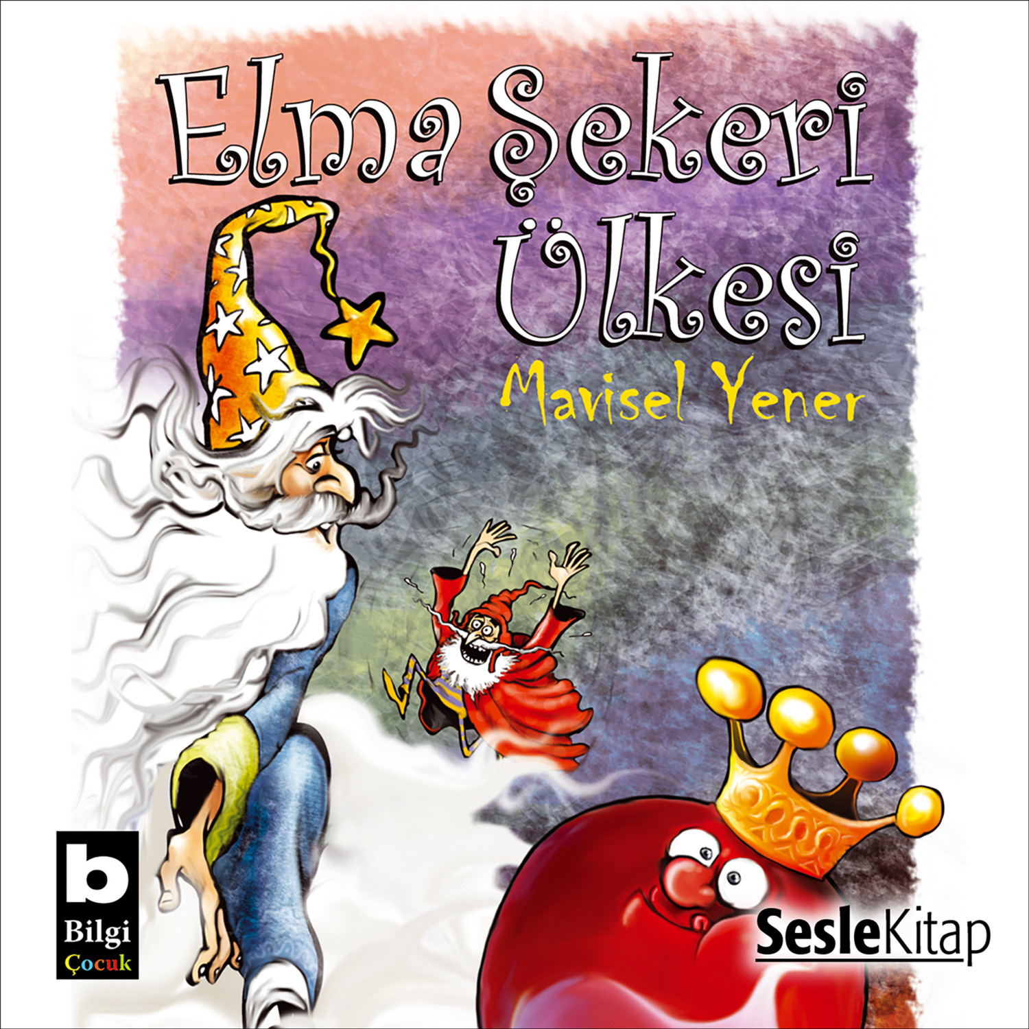 Обложка книги «Elma Şekeri Ülkesi»