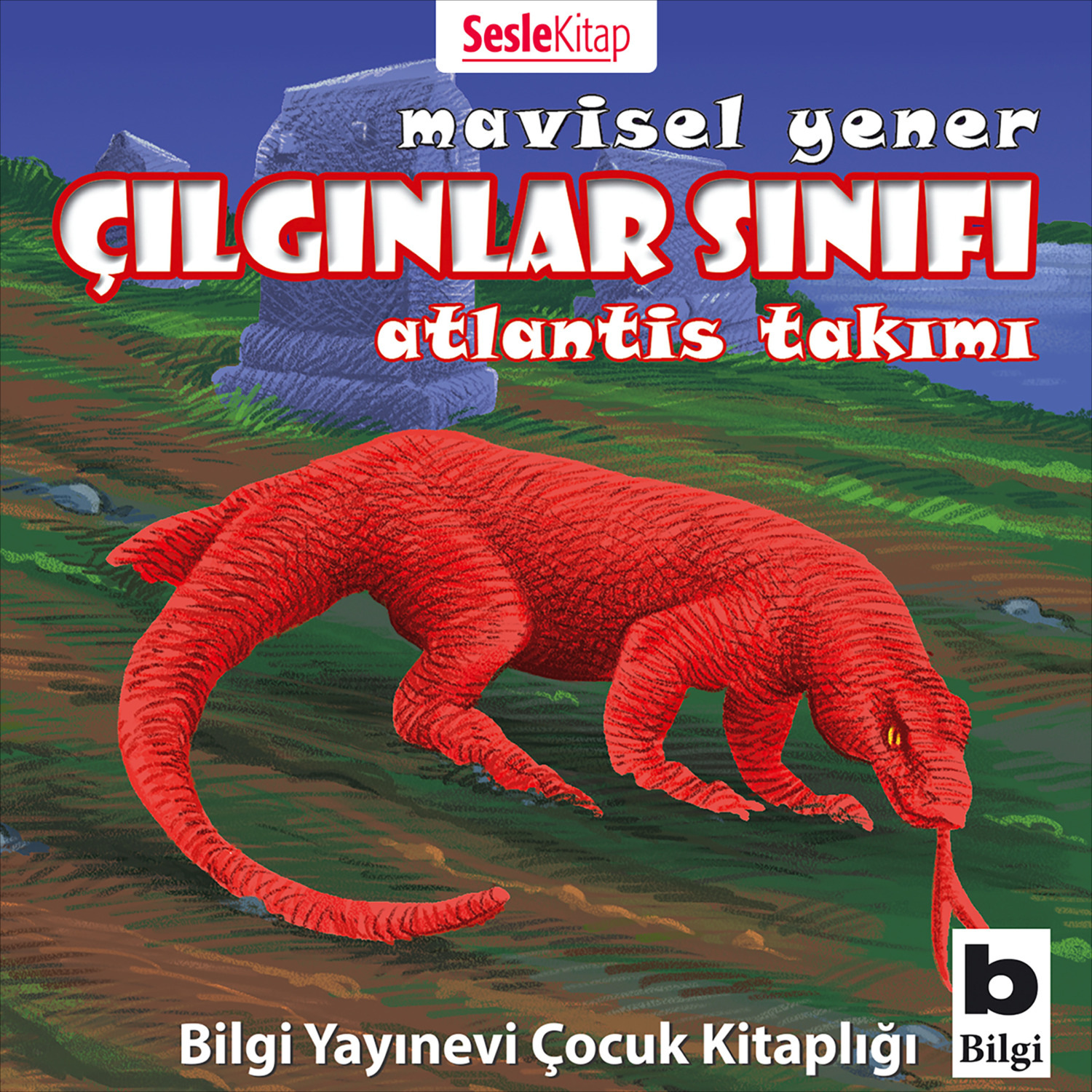 Обложка книги «Çılgınlar Sınıfı 5 – Atlantis Takımı»