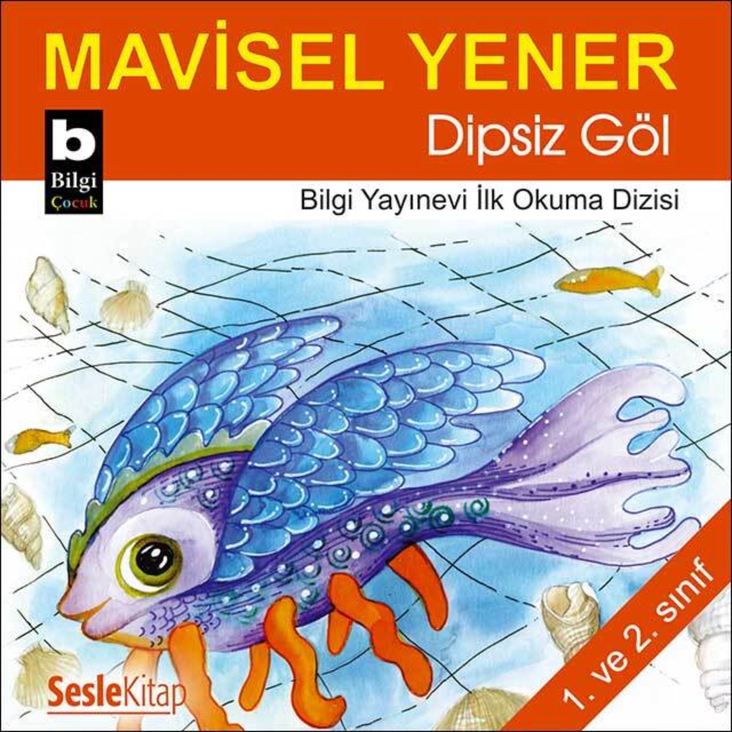 Обложка книги «Dipsiz Göl»
