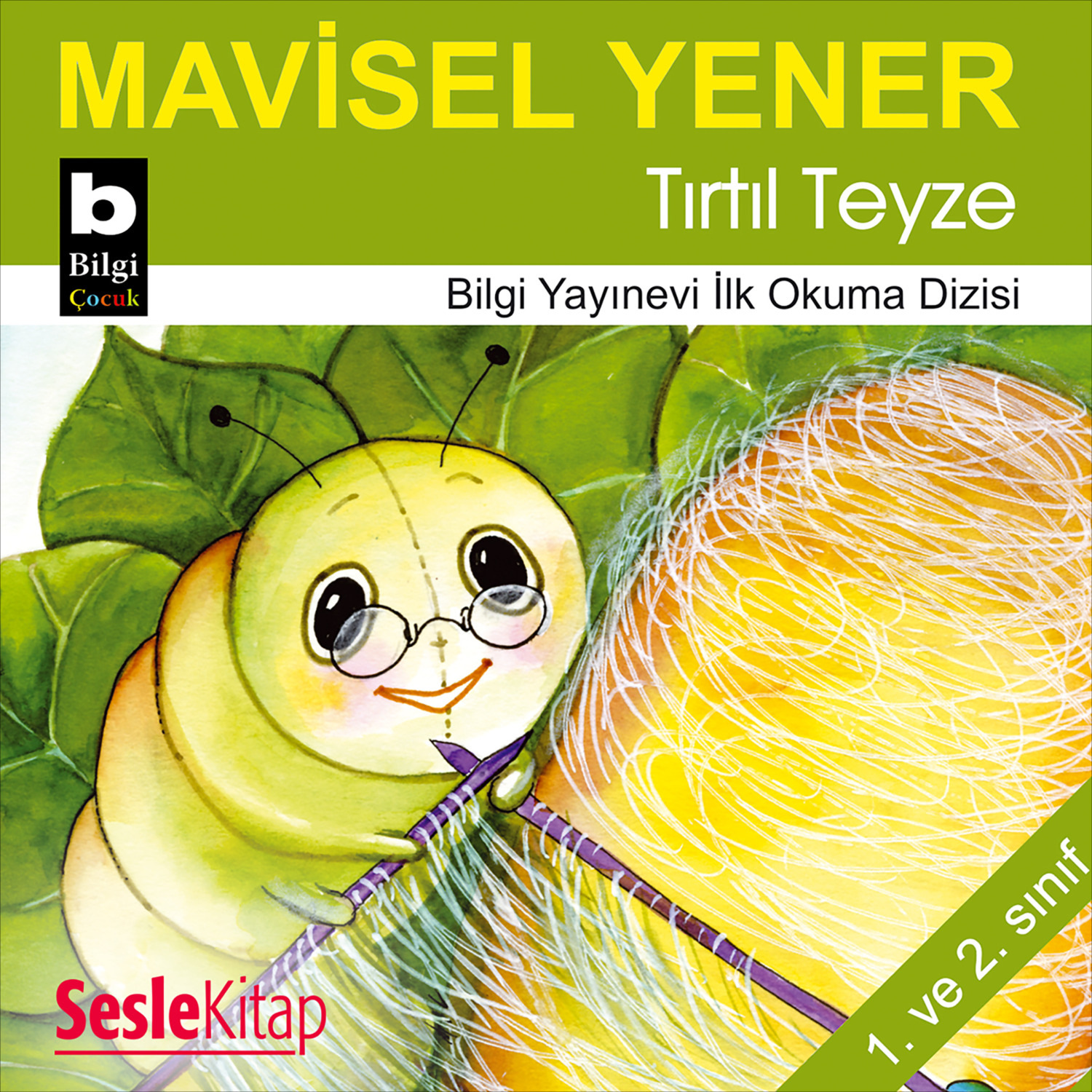 Обложка книги «Tırtıl Teyze»