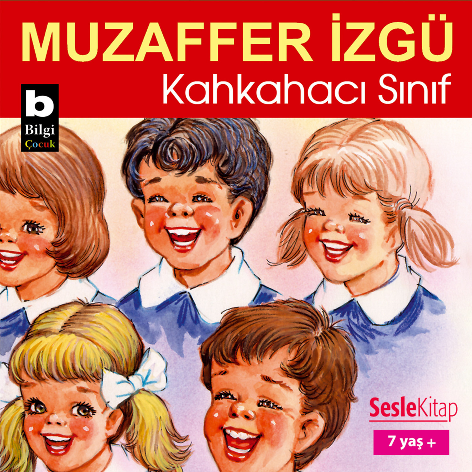 Обложка книги «Kahkahacı Sınıf»