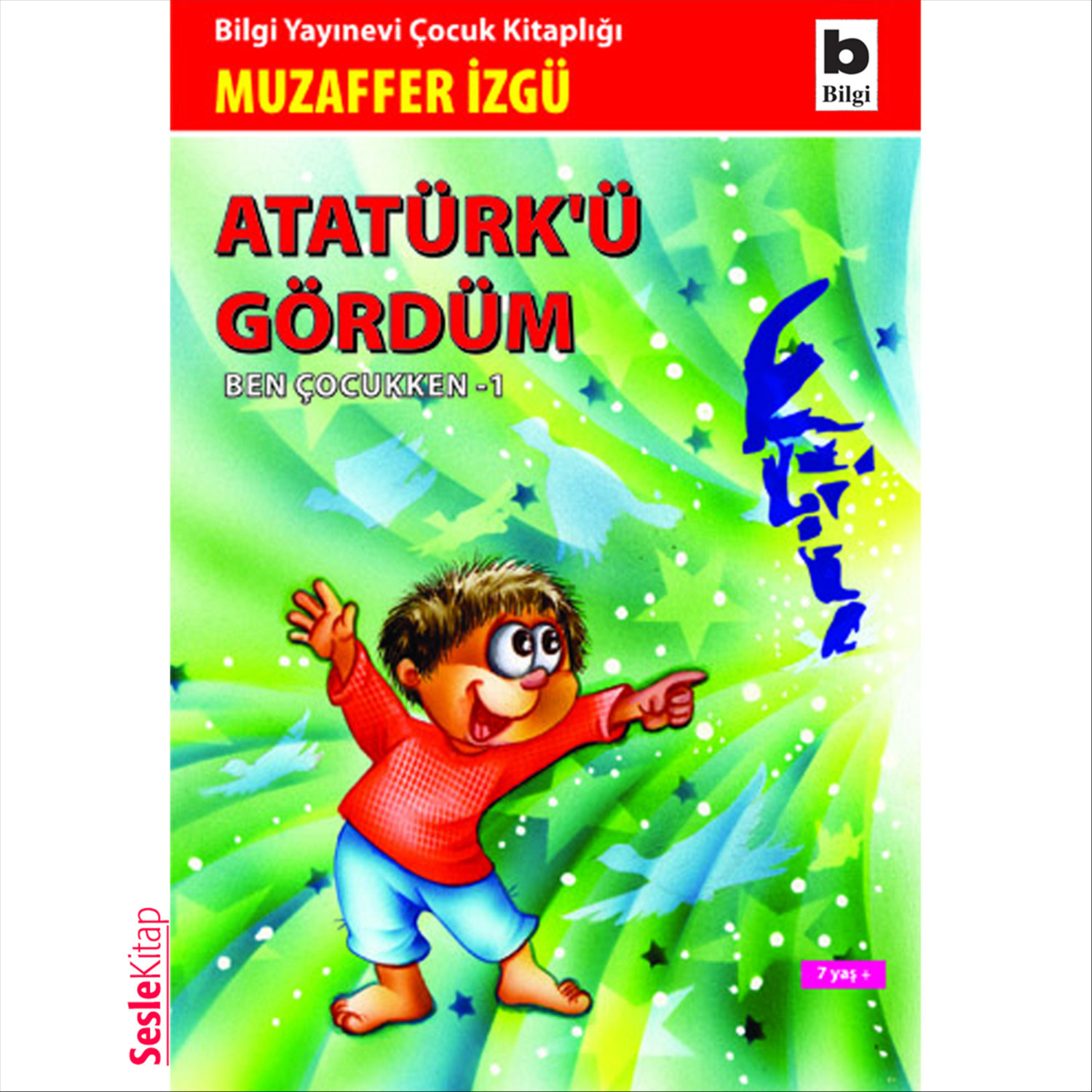 Обложка книги «Atatürk'ü Gördüm»
