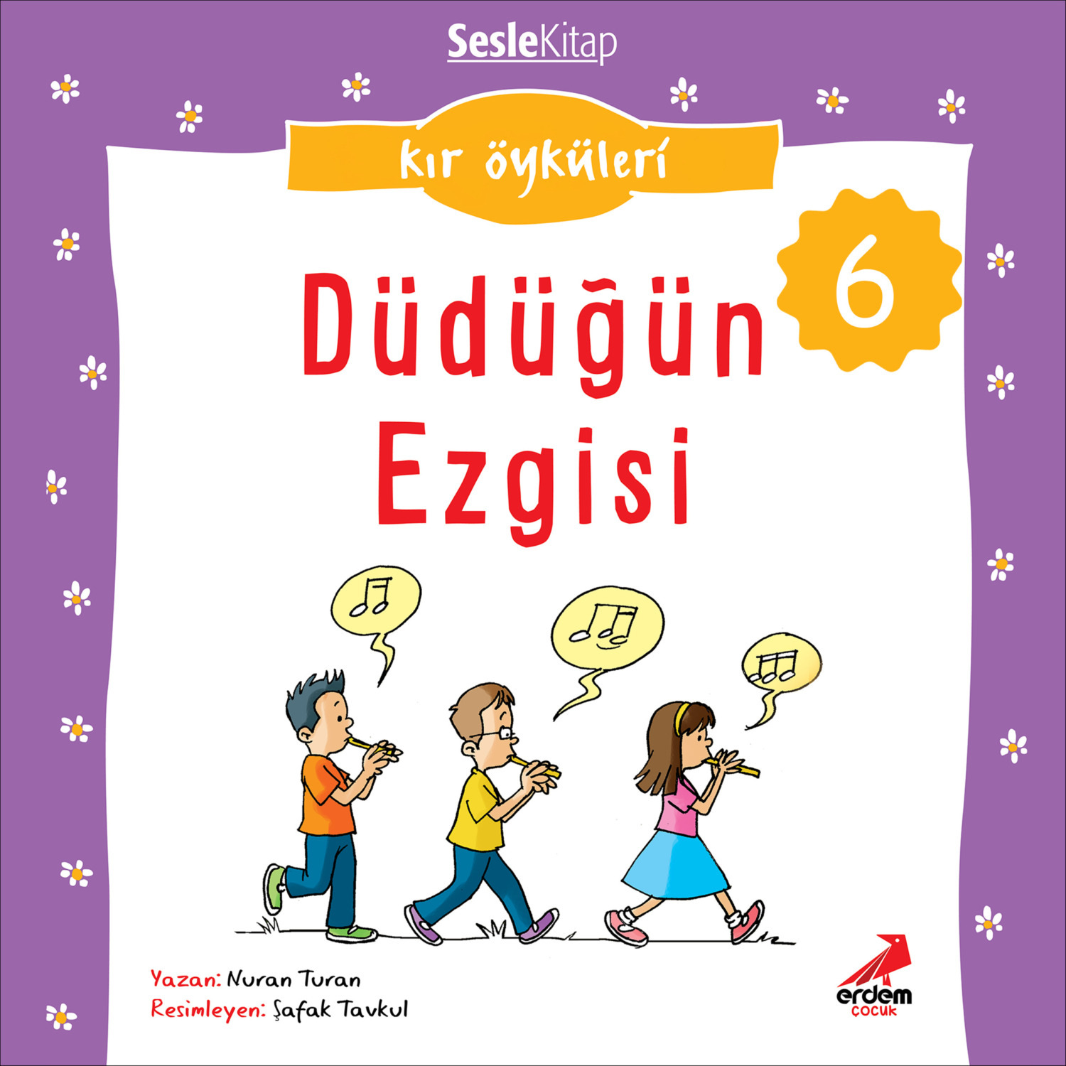 Обложка книги «Kır Öyküleri – Düdüğün ezgisi»