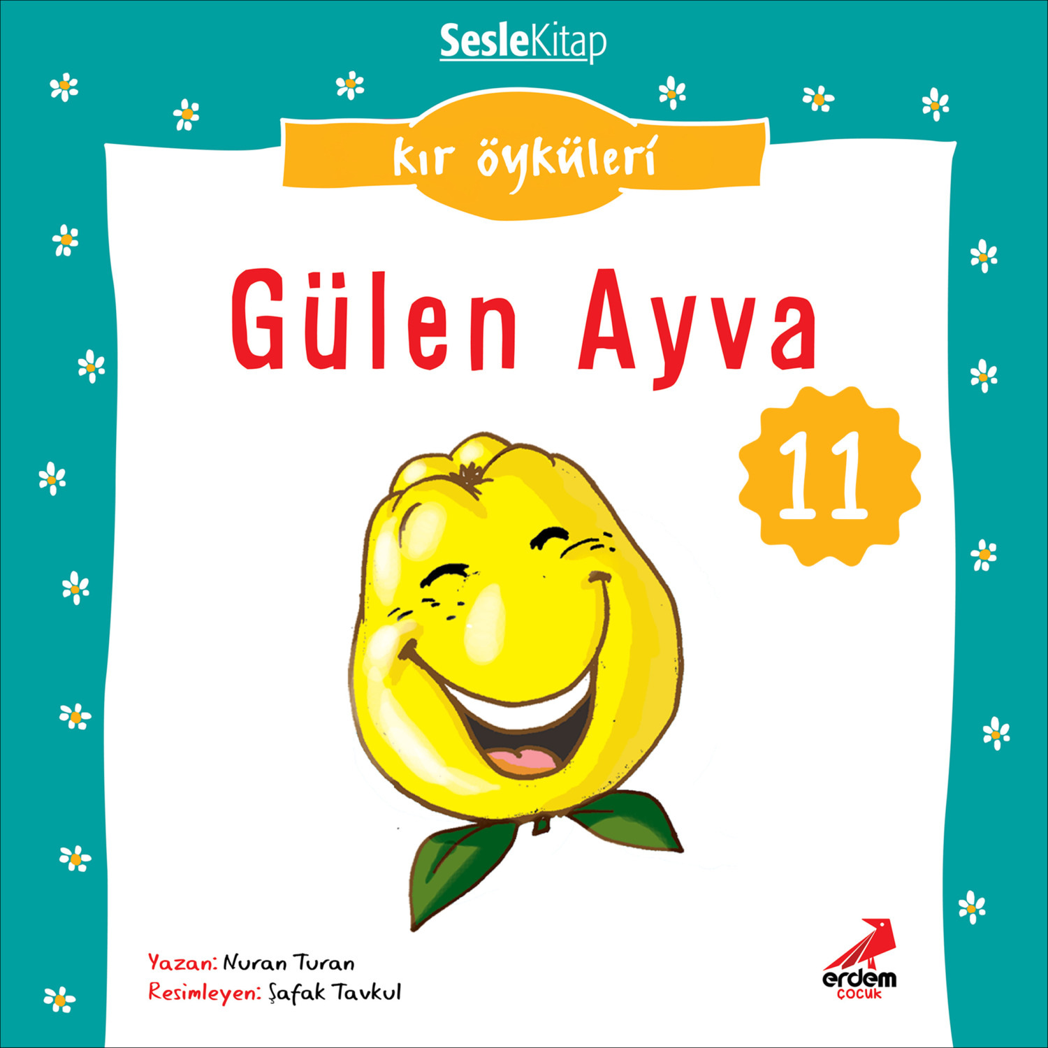 Обложка книги «Kır Öyküleri – Gülen ayva»