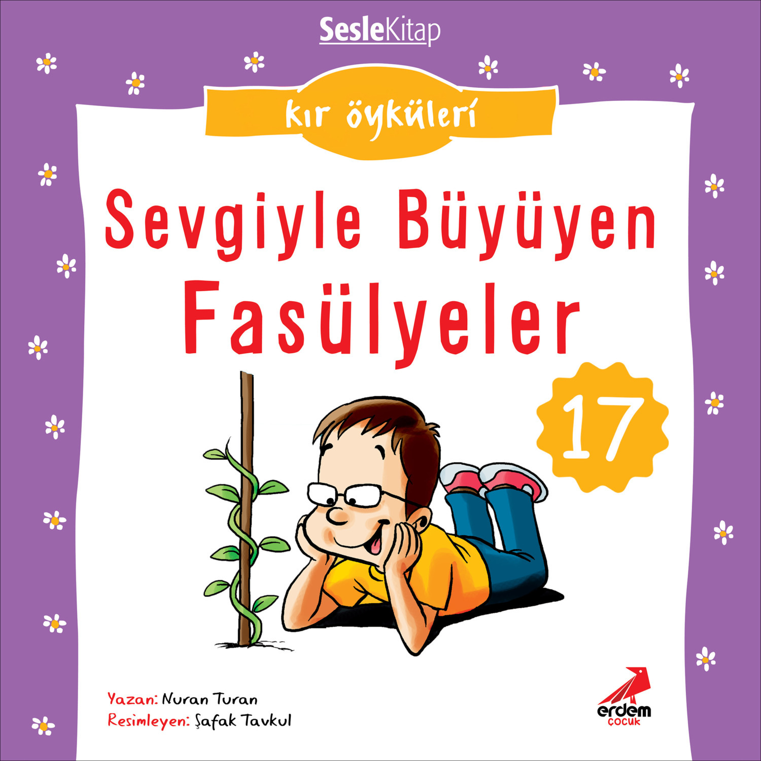 Обложка книги «Kır Öyküleri – Sevgiyle büyüyen fasulyeler»