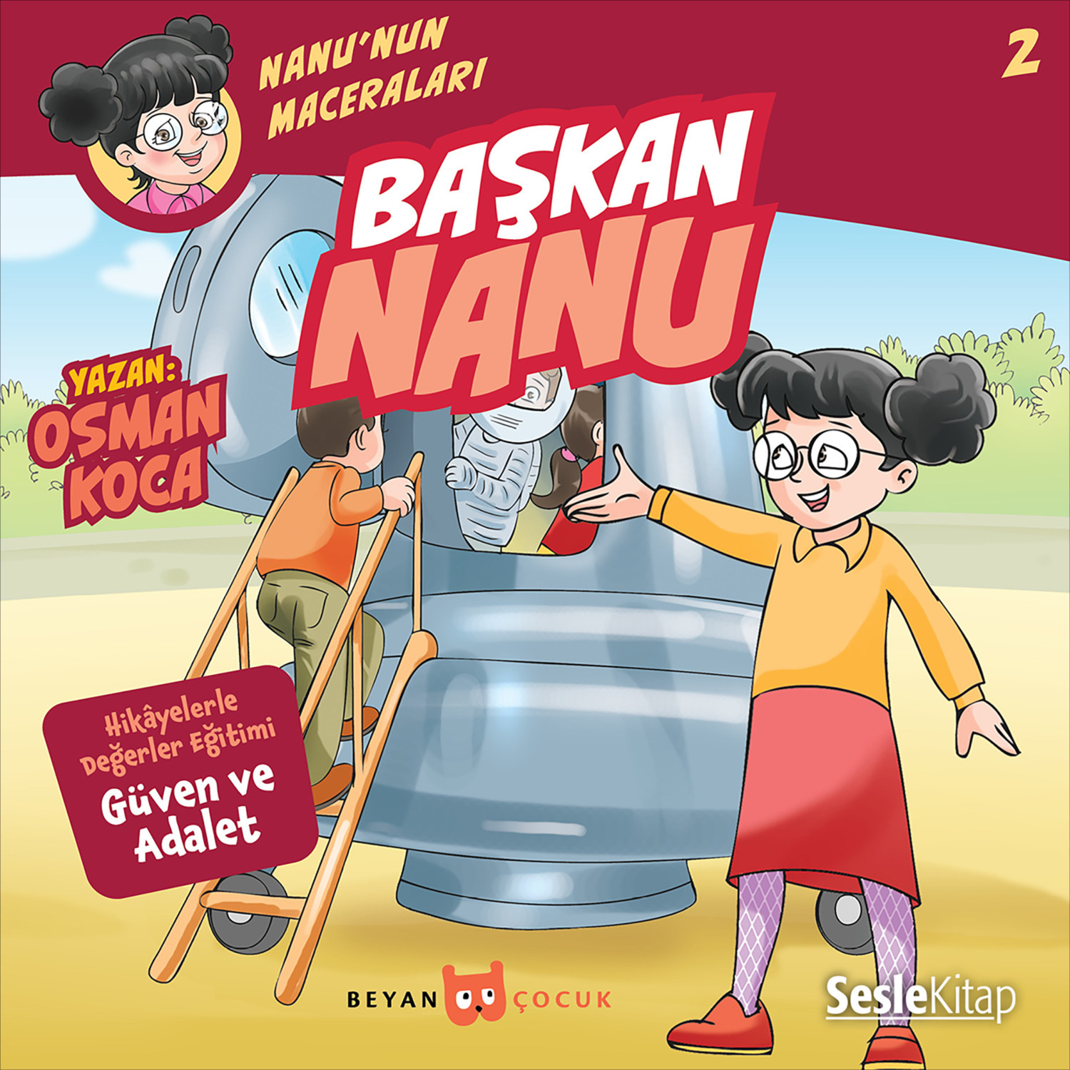 Обложка книги «Nanu'nun Maceraları 2 – Başkan Nanu»