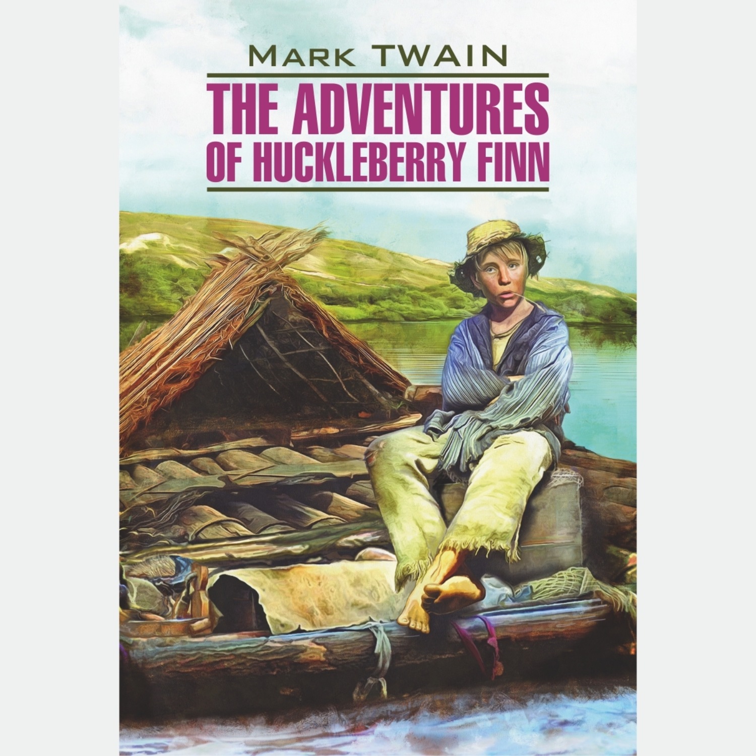 Обложка книги «The Adventures of Huckleberry Finn / Приключения Гекльберри Финна»