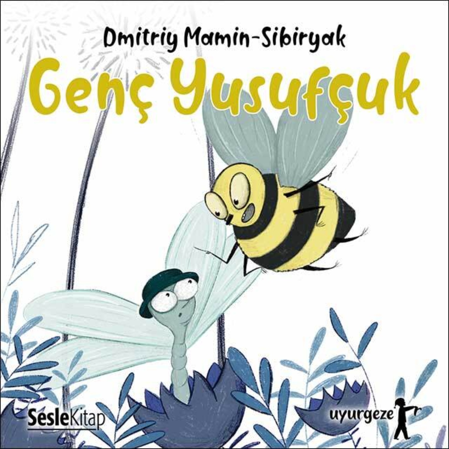 Обложка книги «İyi Uykular 2 - Genç Yusufçuk»