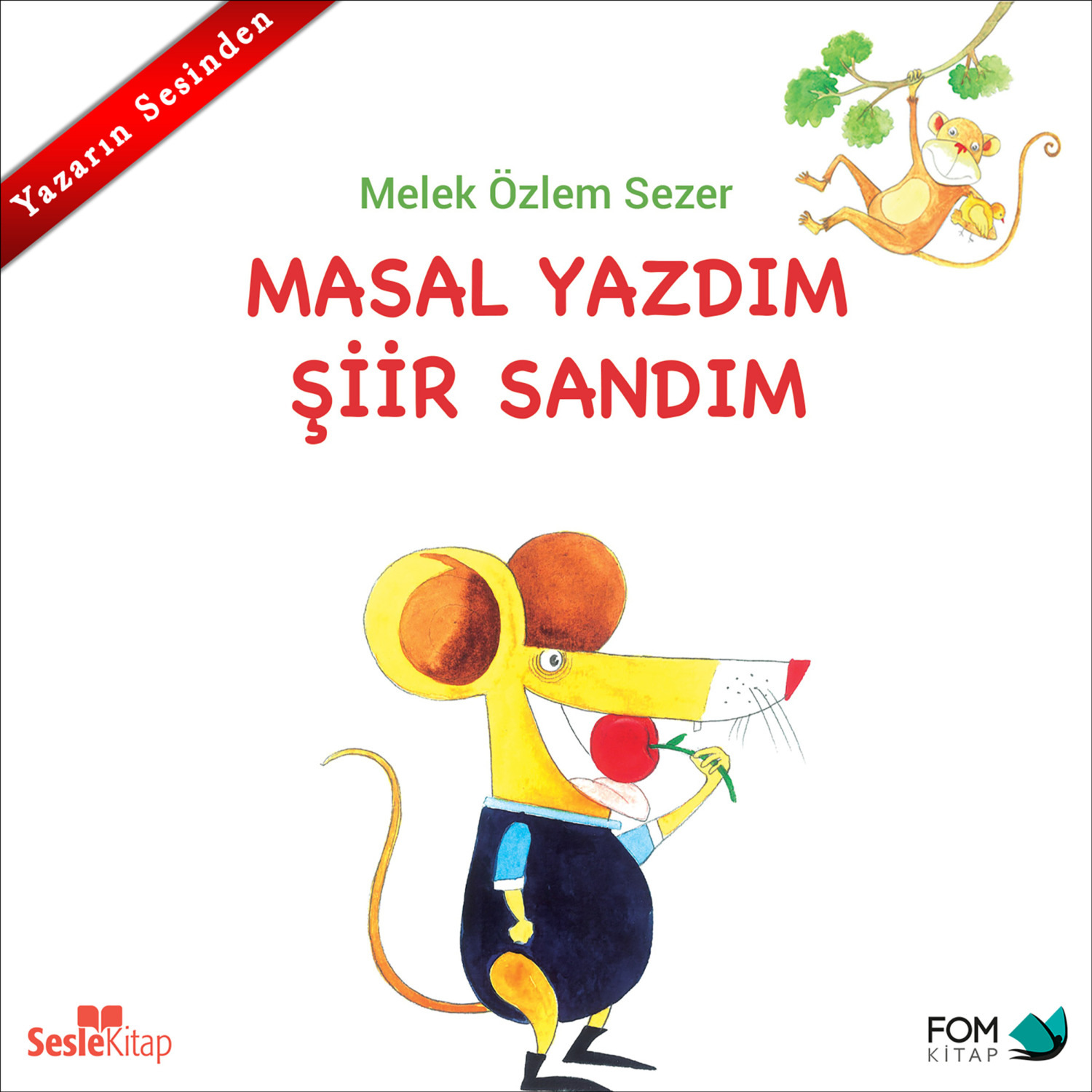 Обложка книги «Masal Yazdım Şiir Sandım»