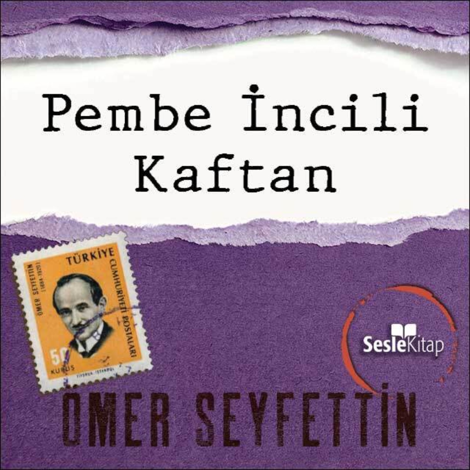 Обложка книги «Ömer Seyfettin Öyküleri - Pembe İncili Kaftan»