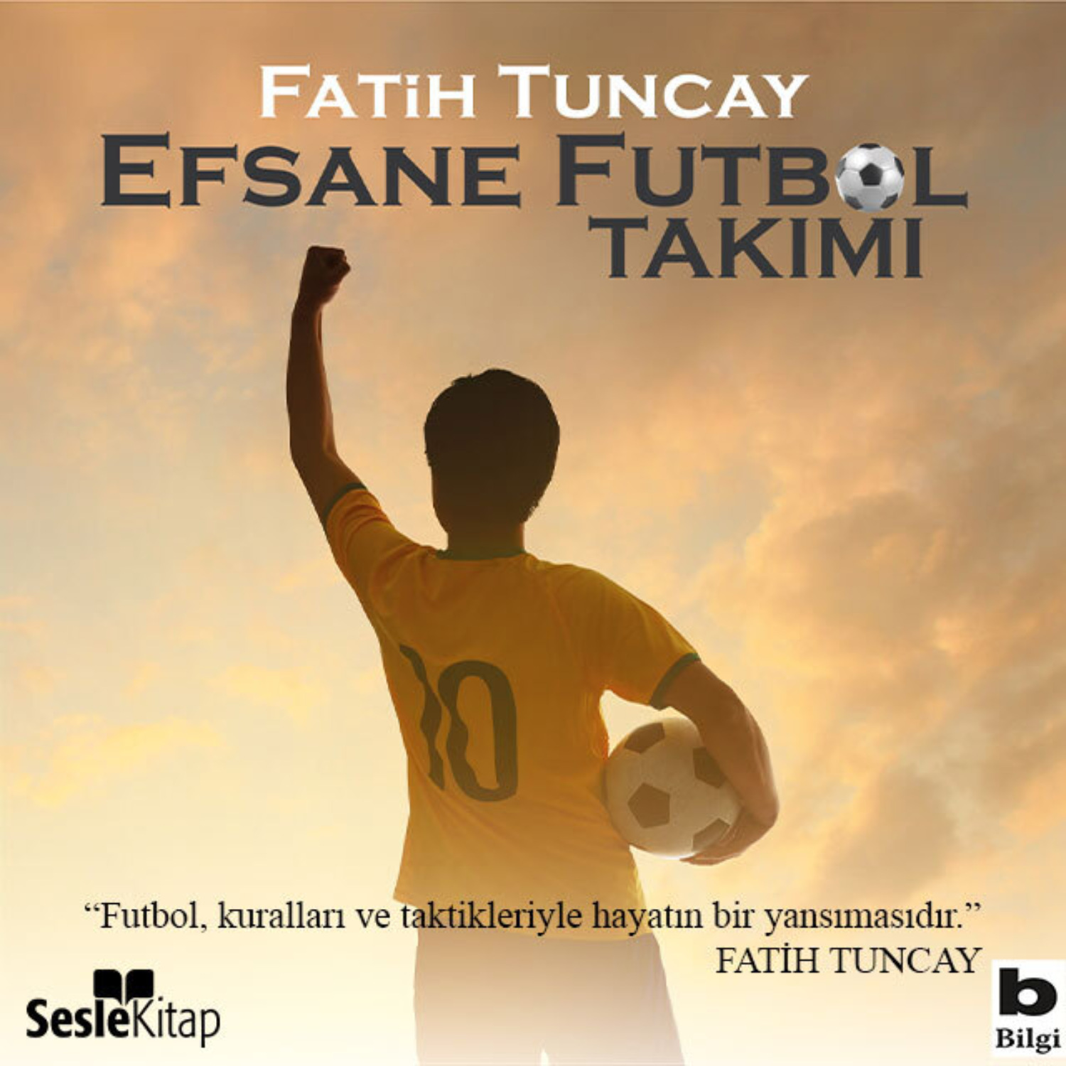 Обложка книги «Efsane Futbol Takımı»