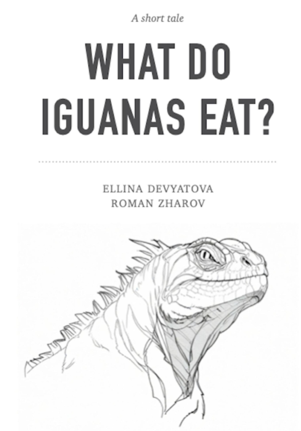 Обложка книги «What Do Iguanas Eat»