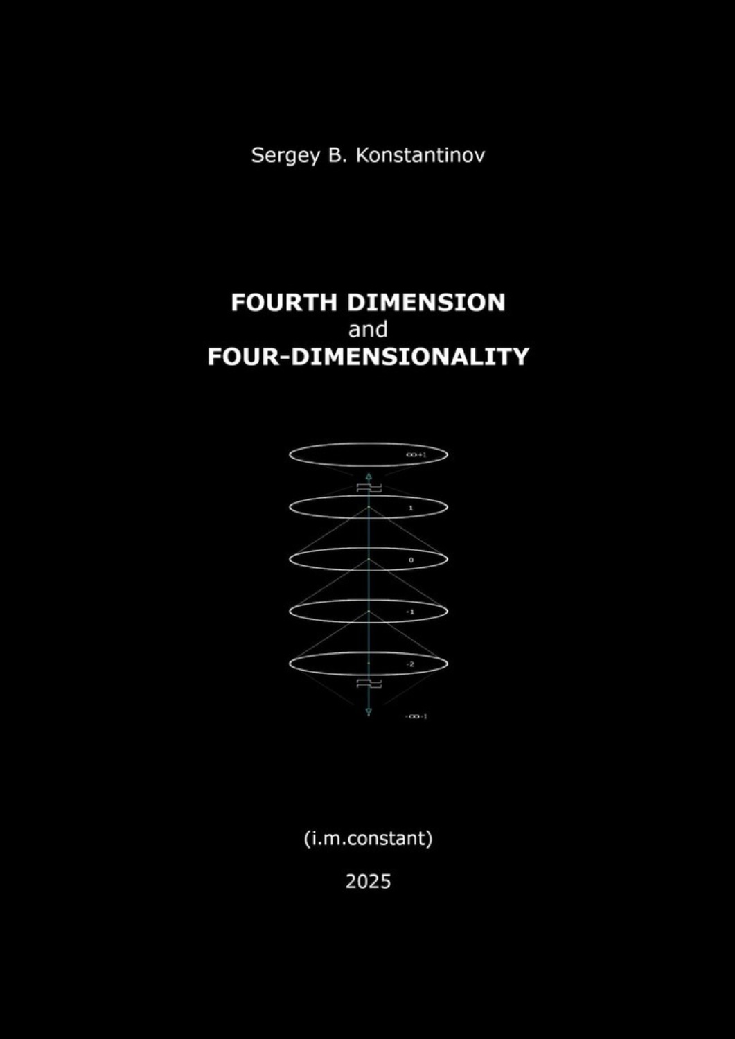 Обложка книги «Fourth dimension and Four-dimensionality. High awareness practice»