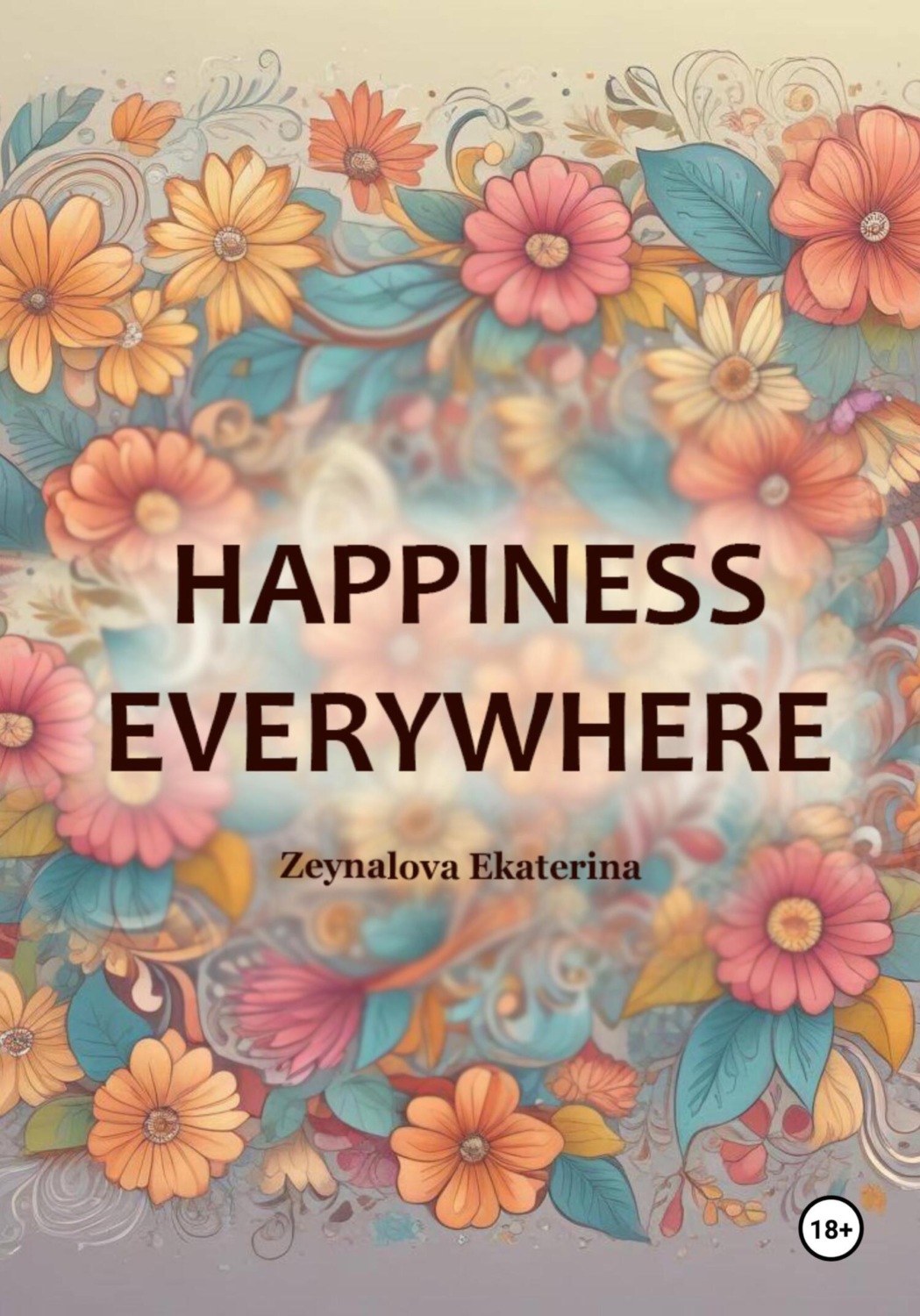 Обложка книги «Happiness Everywhere»