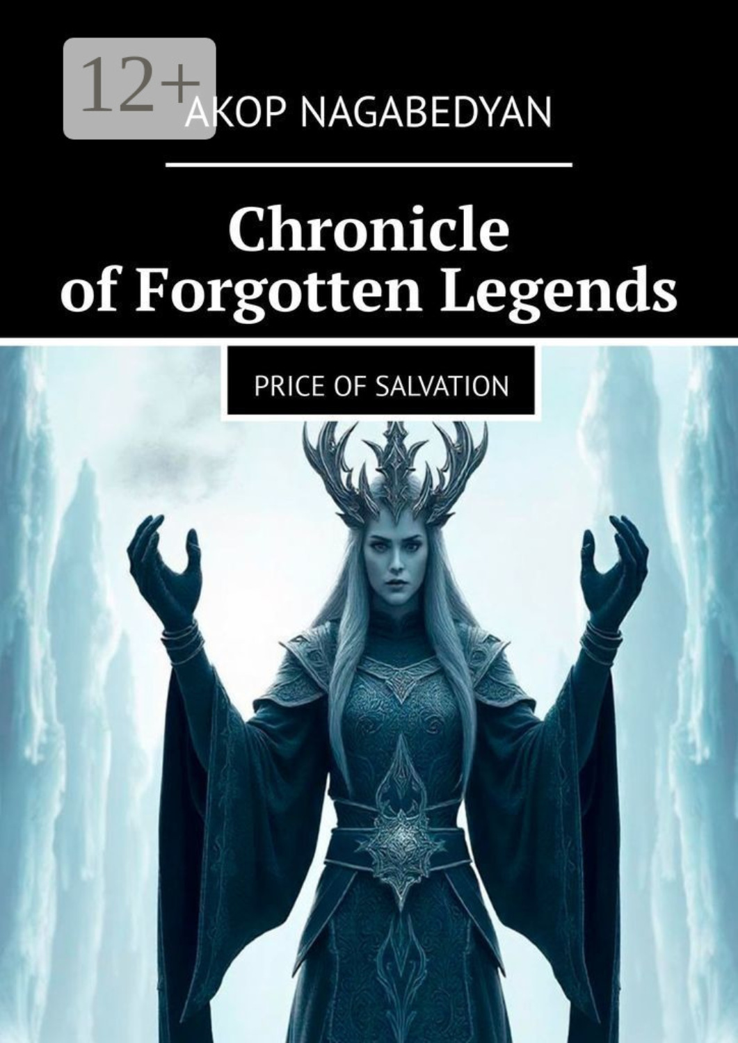 Обложка книги «Chronicle of Forgotten Legends. Price of Salvation»