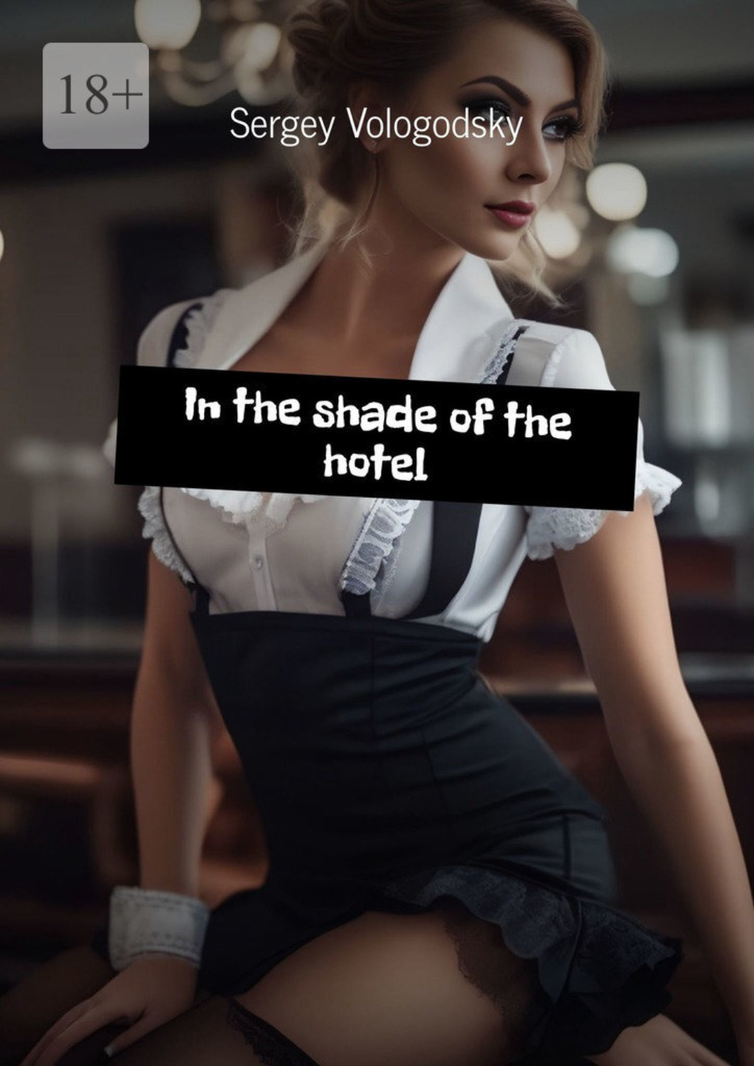 Обложка книги «In the shade of the hotel»