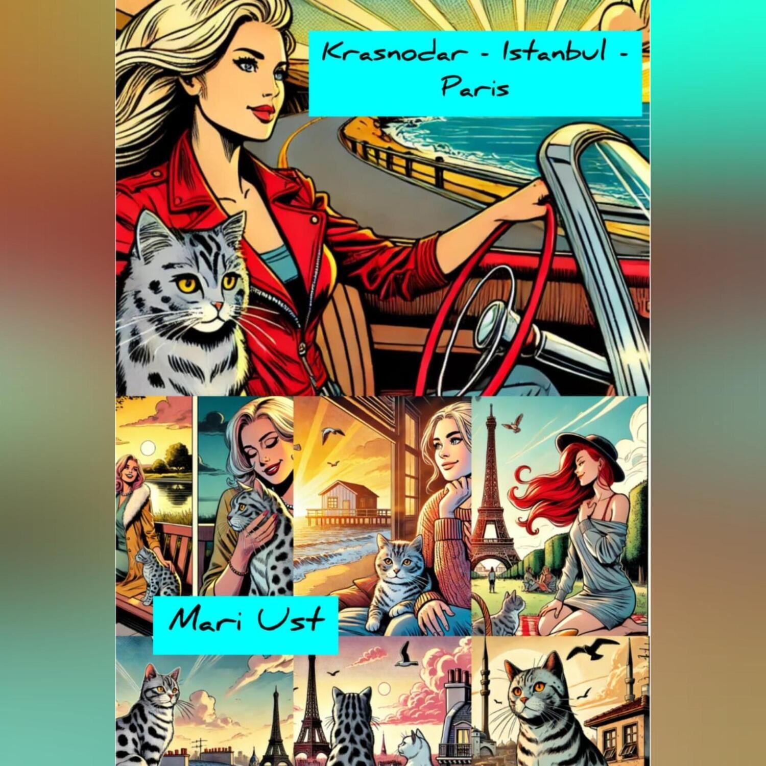 Обложка книги «Krasnodar – Istanbul – Paris»