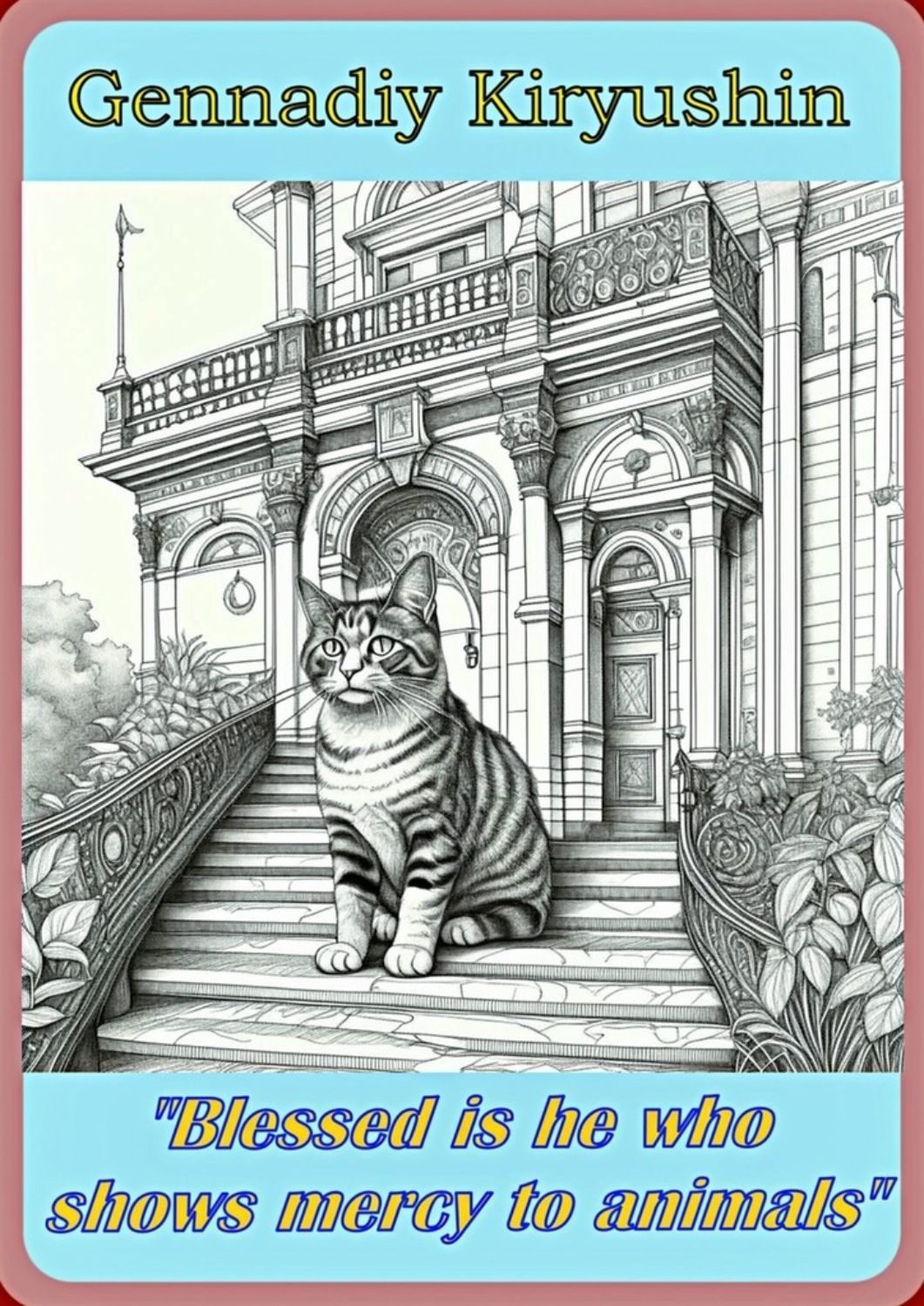 Обложка книги «Blessed is he who shows mercy to animals»