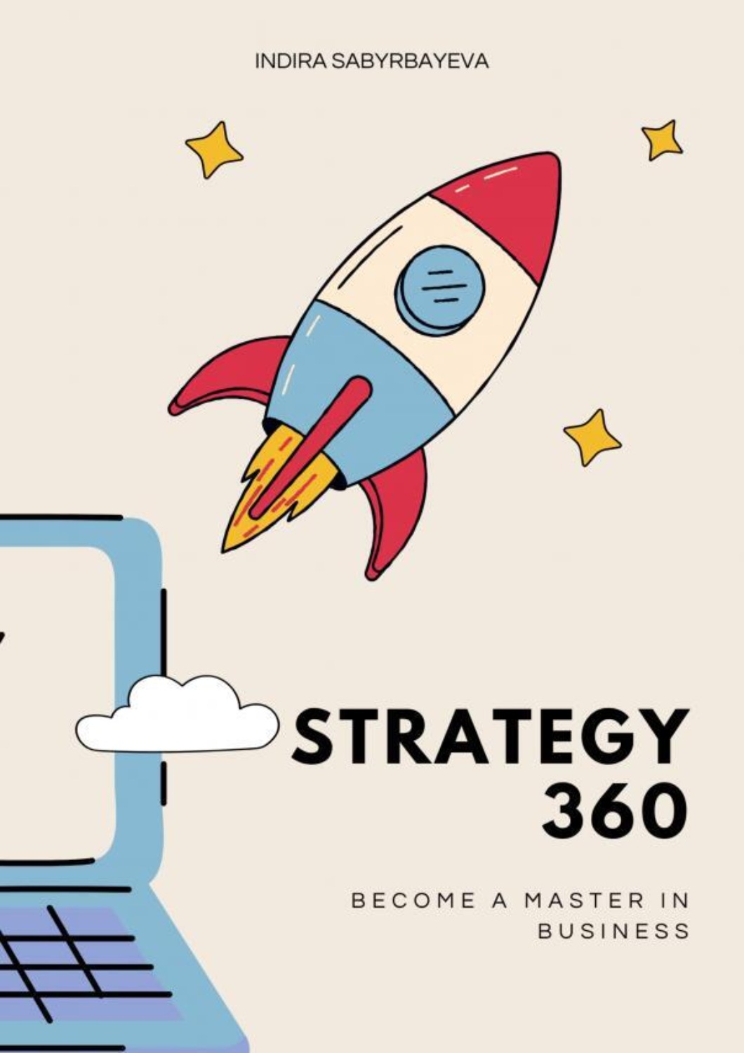 Обложка книги «Strategy 360. Become a Master in Business»