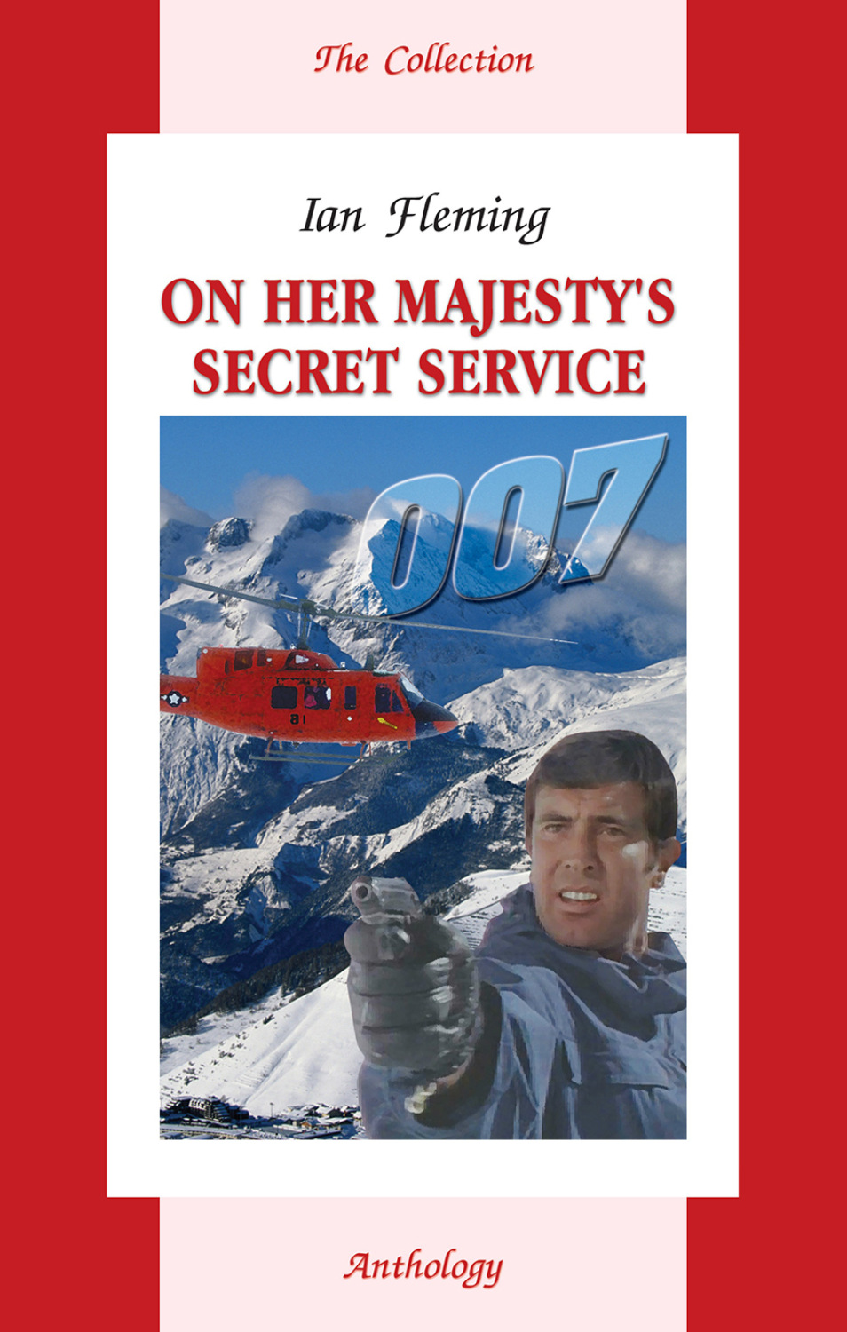Обложка книги «On Her Majesty's Secret Service. На секретной службе Её Величества. Книга для чтения на английском языке»