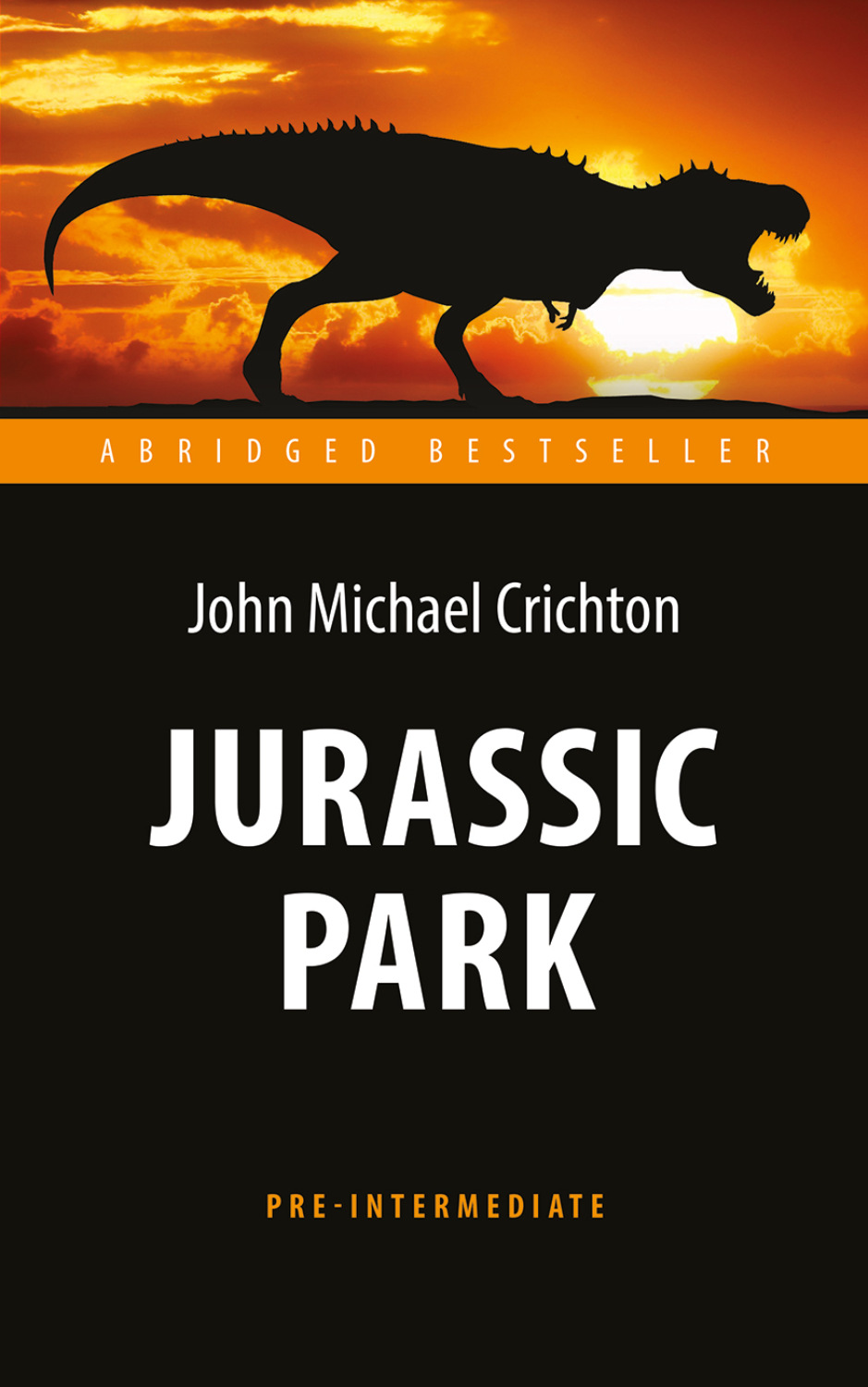 Обложка книги «Jurassic Park / Парк Юрского периода»