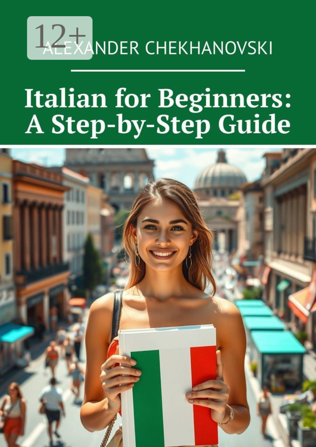 Обложка книги «Italian for Beginners: A Step-by-Step Guide»