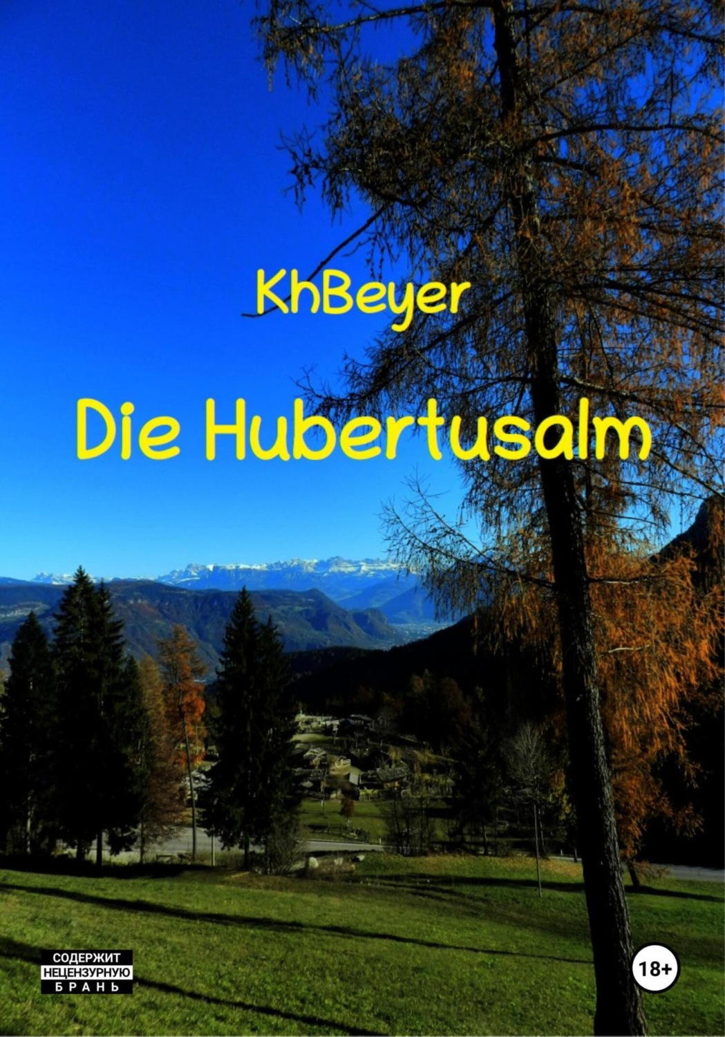 Обложка книги «Die Hubertus-Alm»