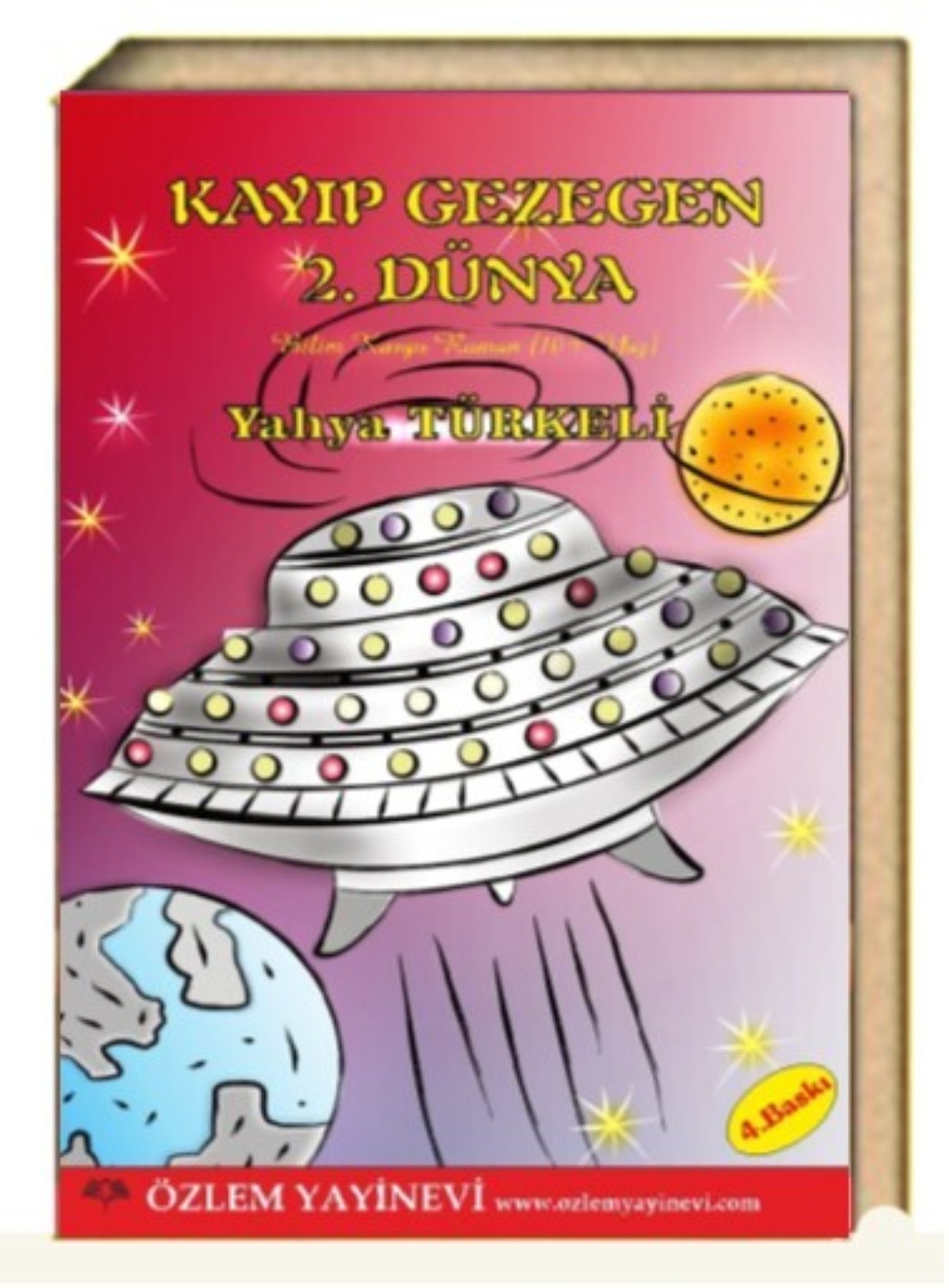 Обложка книги «Kayıp Gezegen 2. Dünya»
