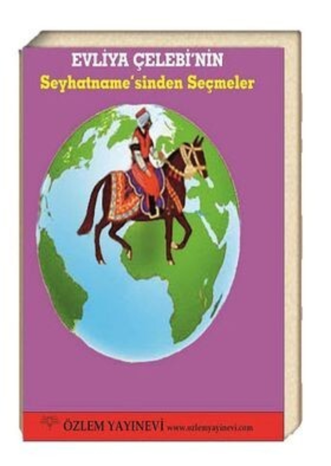 Обложка книги «Evliya Çelebi’nin Seyhatnamesinden Seçmeler»