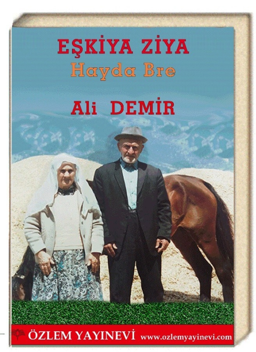 Обложка книги «Eşkiya Ziya/Hayda Bre»