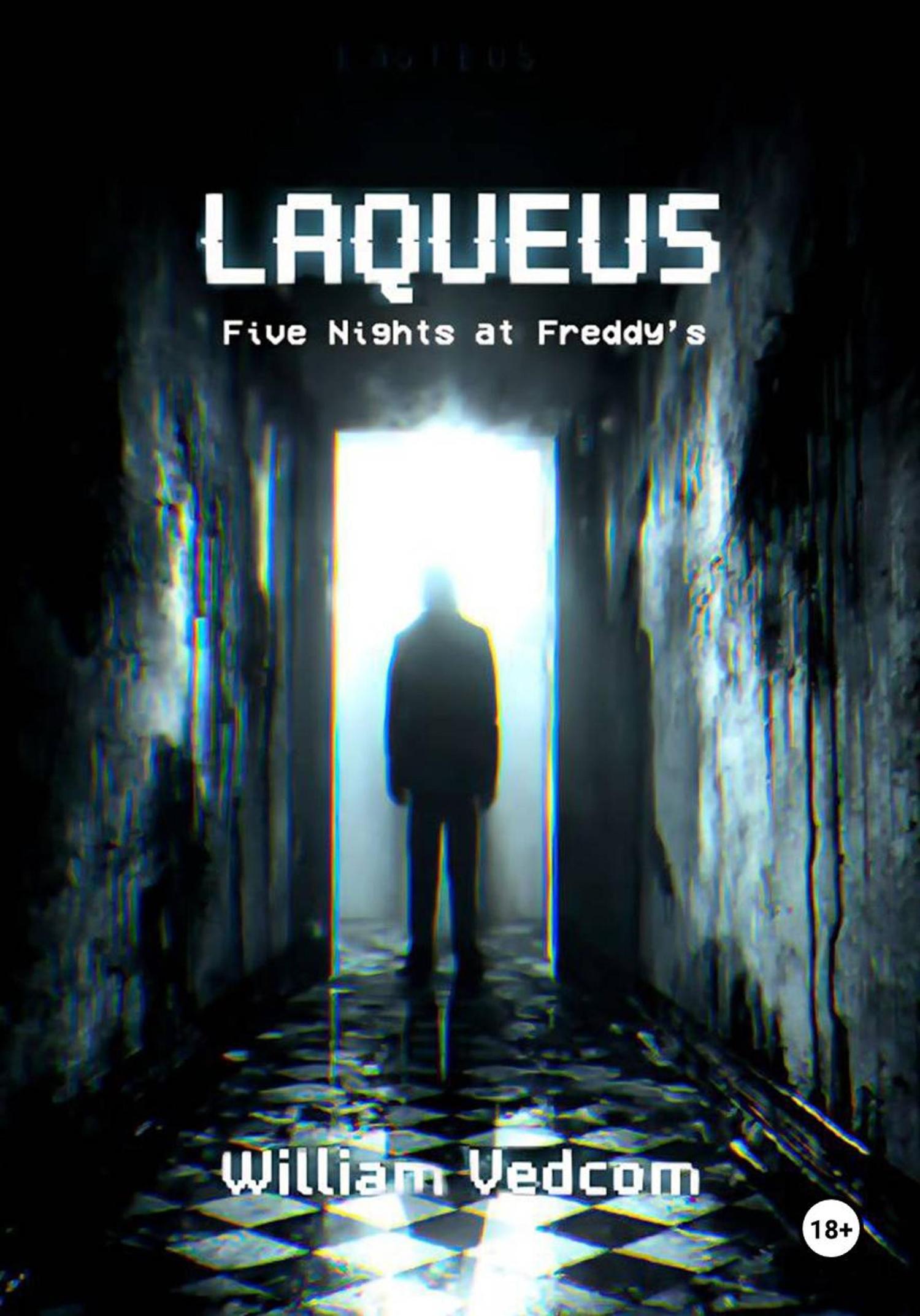 Обложка книги «Five Nights at Freddy’s: Laqueus»