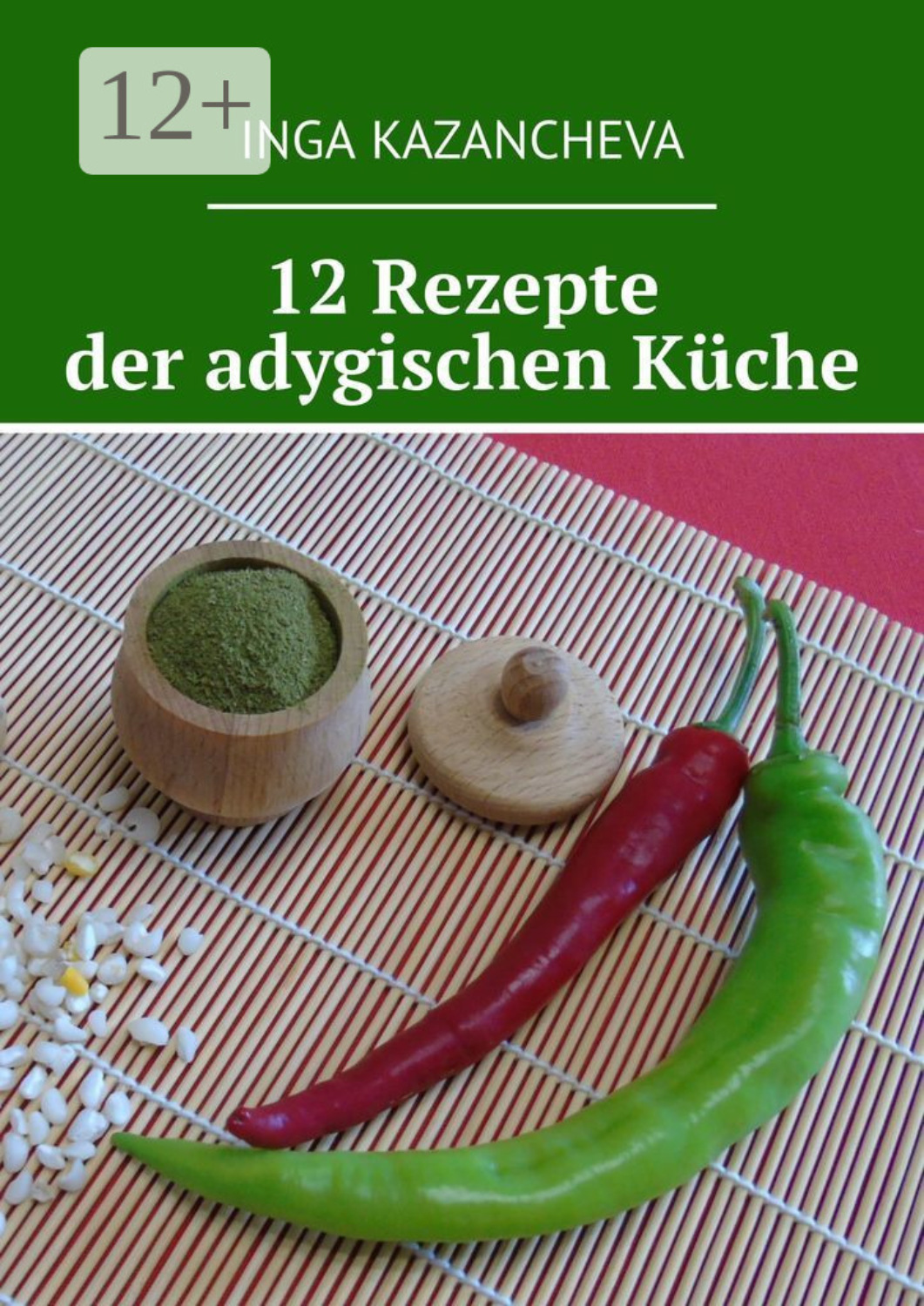 Обложка книги «12 Rezepte der adygischen Küche»