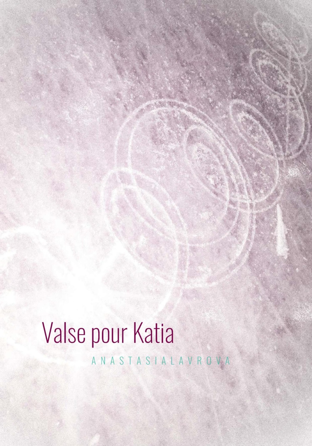 Обложка книги «Valse pour Katia»