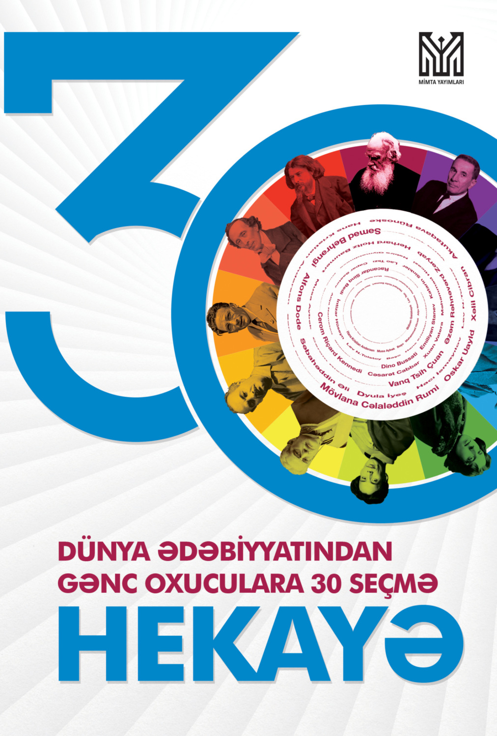 Обложка книги «Dünya ədəbiyyatından gənc oxuculara 30 seçmə hekayə»