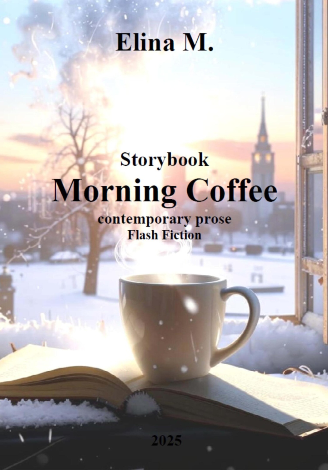 Обложка книги «Morning Coffee. Storybook»