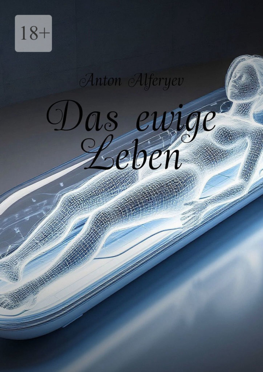 Обложка книги «Das ewige Leben»